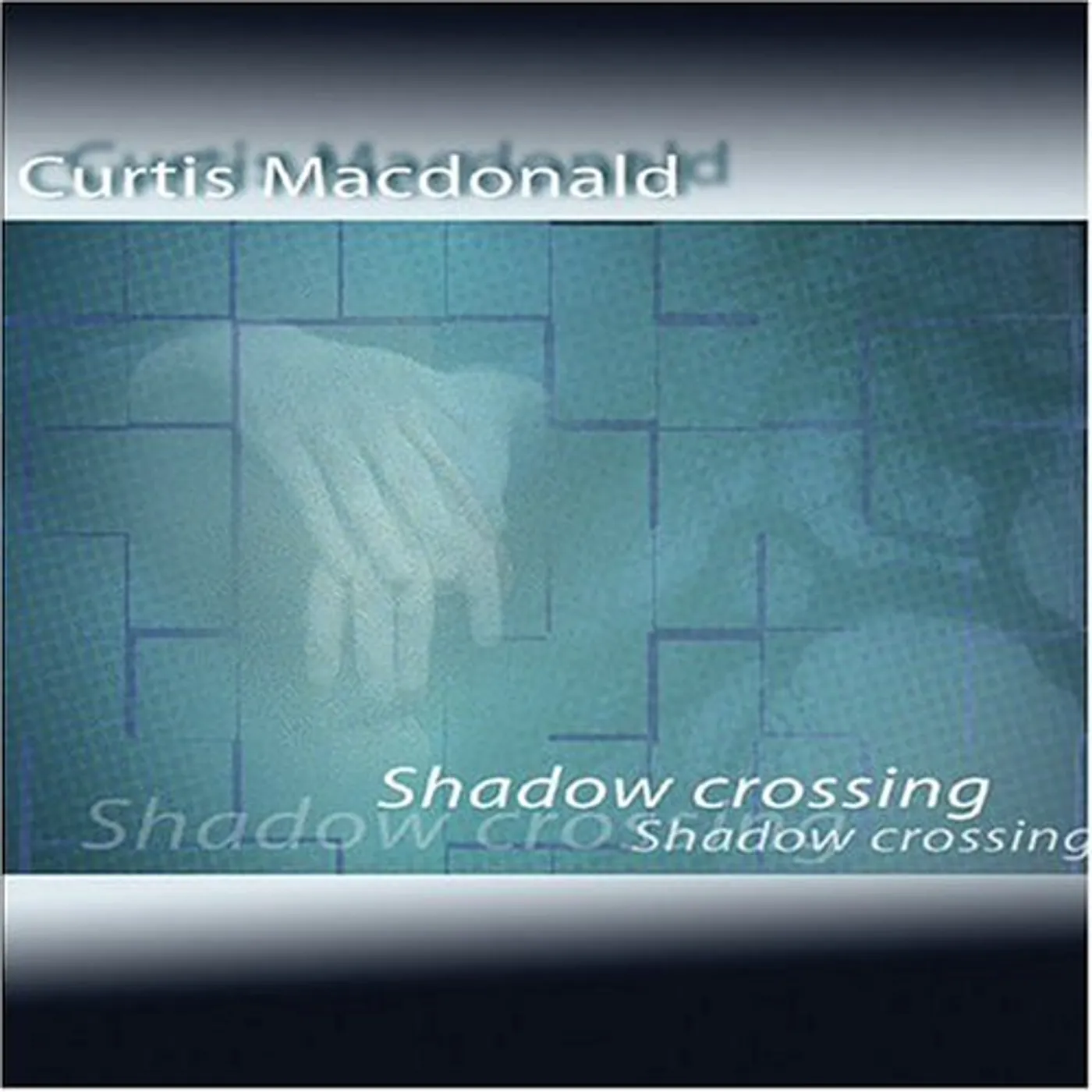 Curtis Macdonald SHADOW CROSSING CD