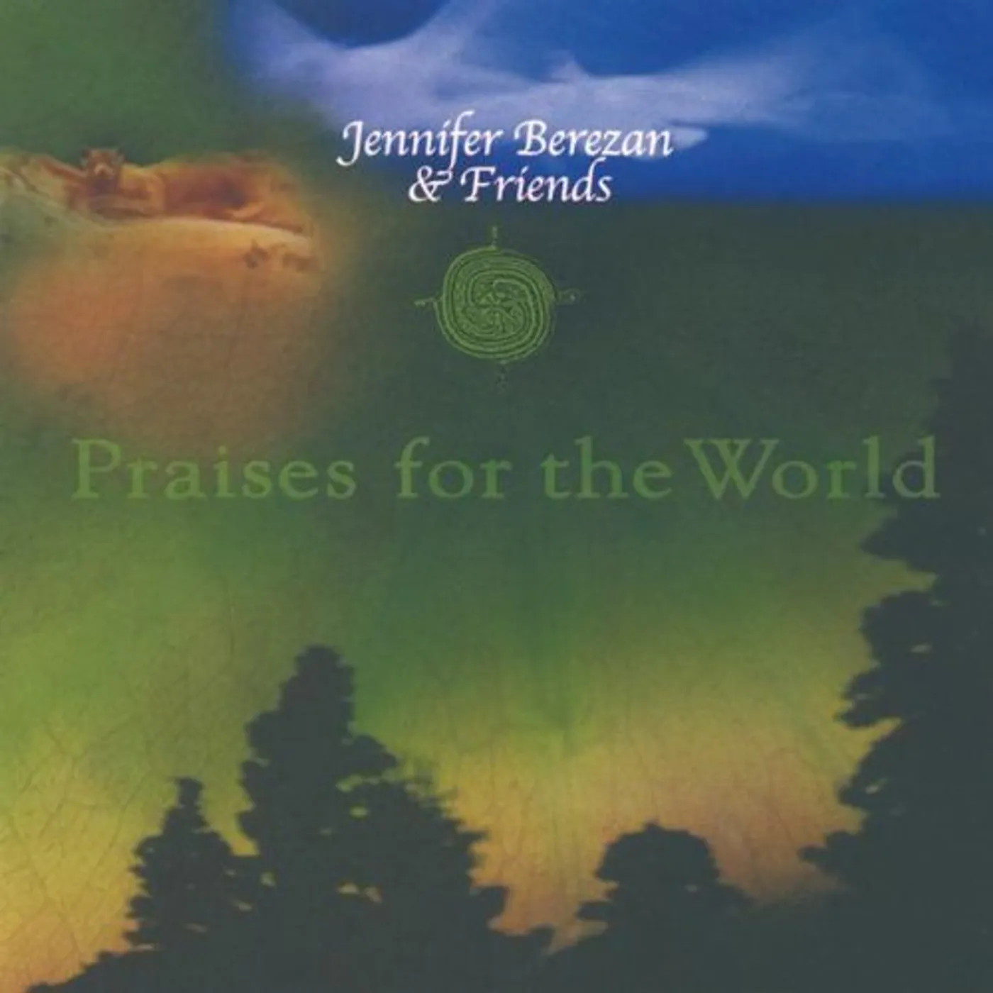 Jennifer Berezan PRAISES FOR THE WORLD CD