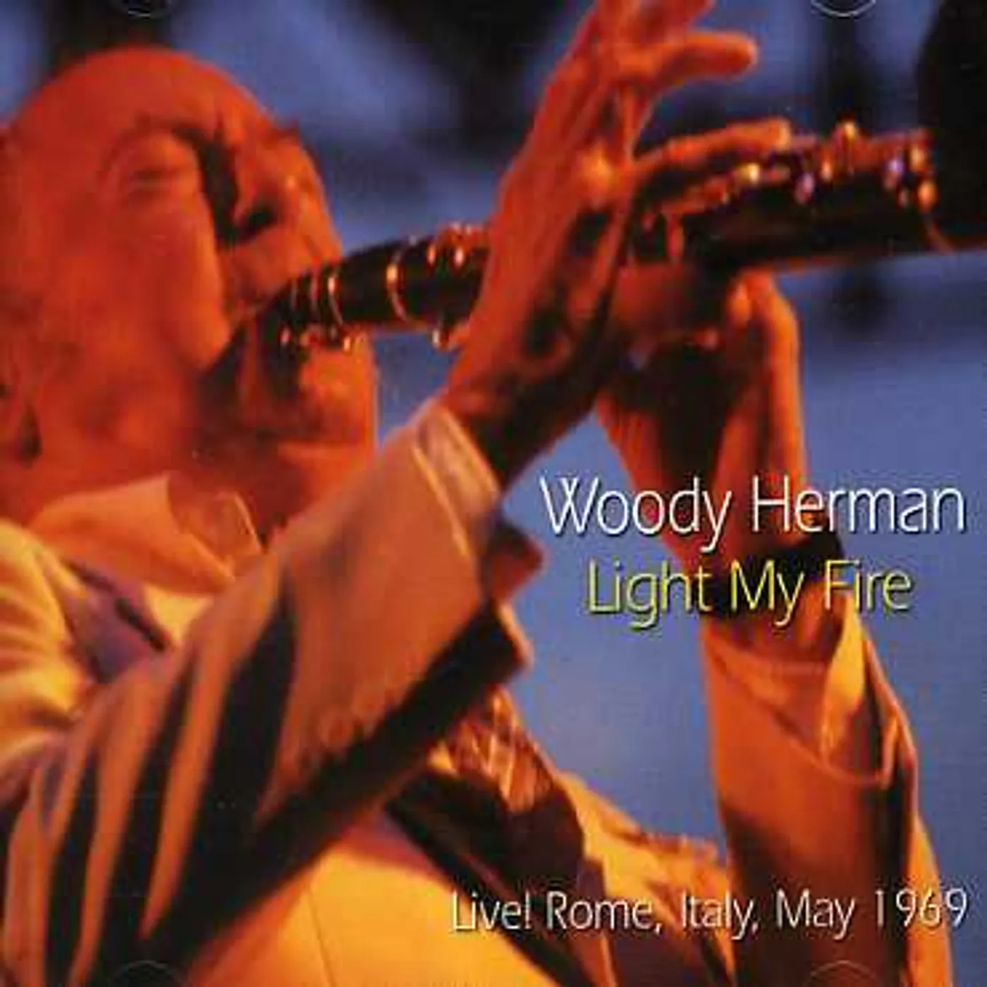 Woody Herman LIGHT MY FIRE CD