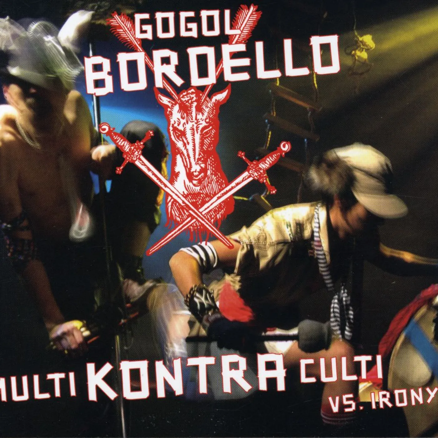 Gogol Bordello MULTI KONTRA CULT VS IRONY CD