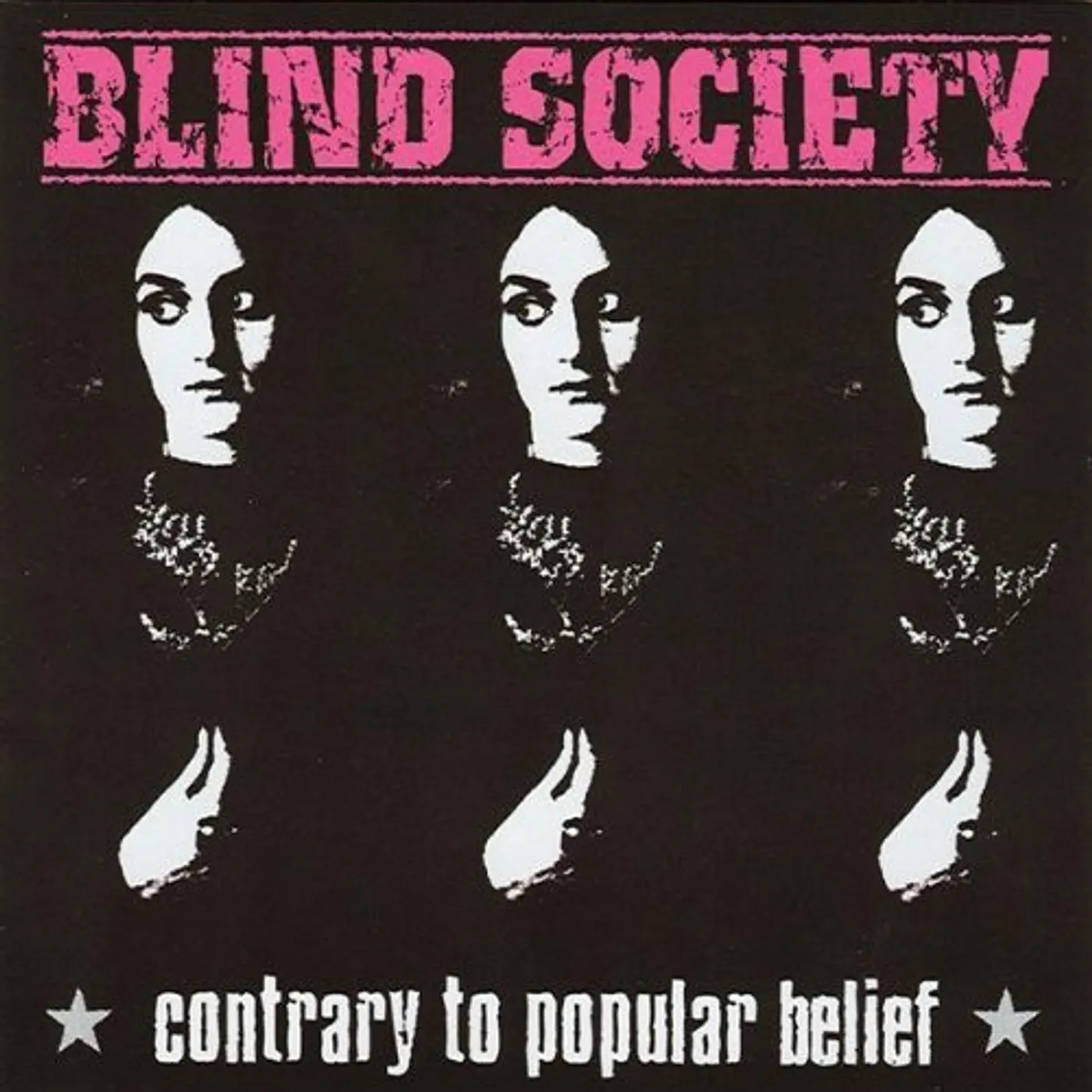 Blind Society CONTRARY TO POPULAR BELIEF CD