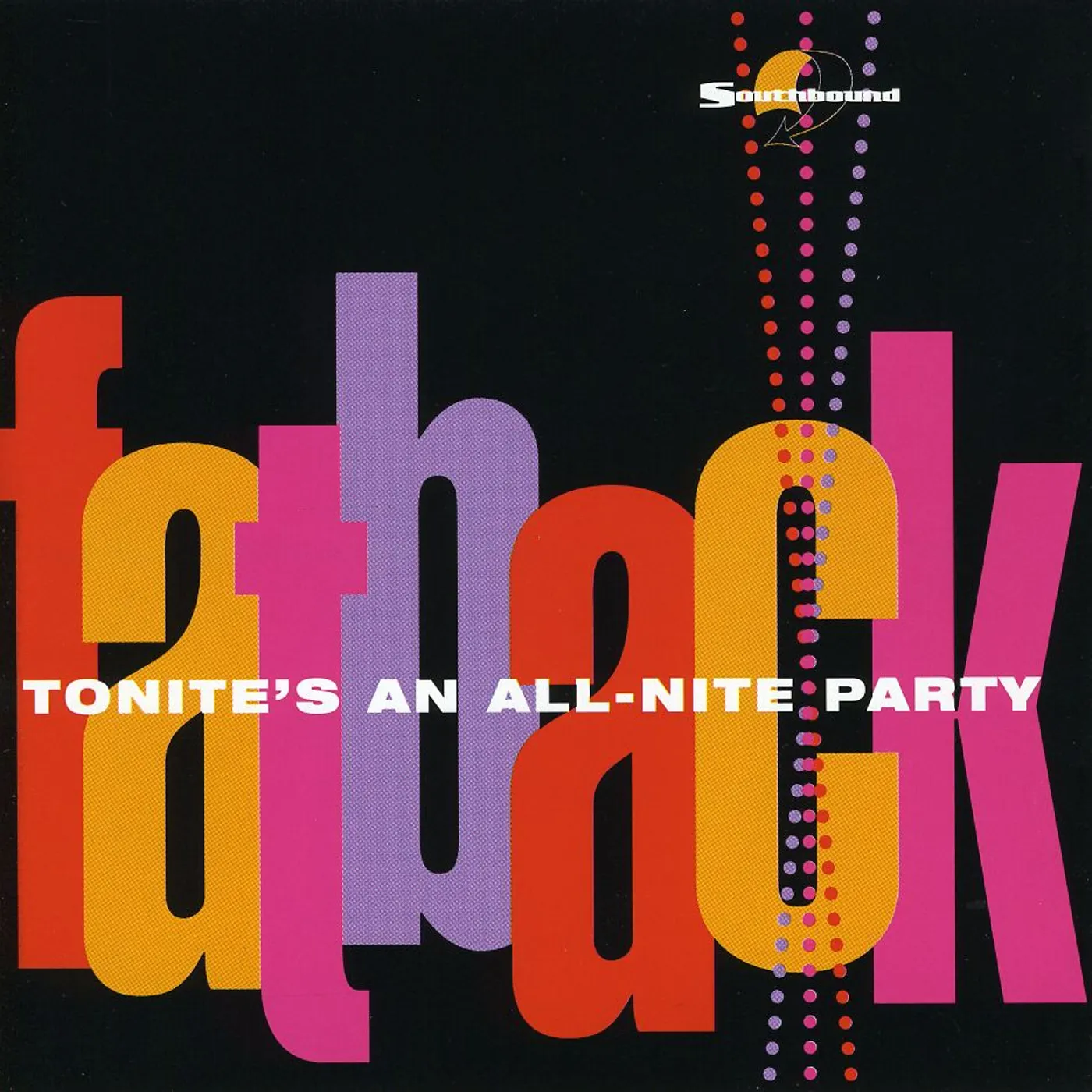 Fatback Band TONITE'S AN ALL-NITE PARTY CD