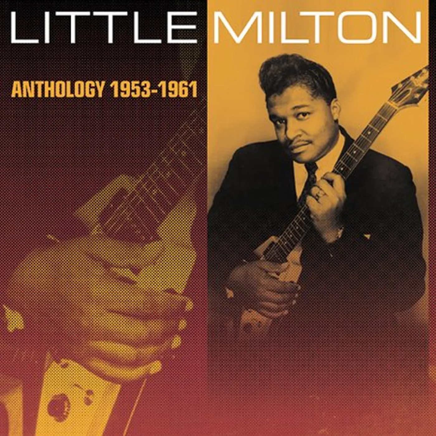 Little Milton ANTHOLOGY 1953-1961 CD