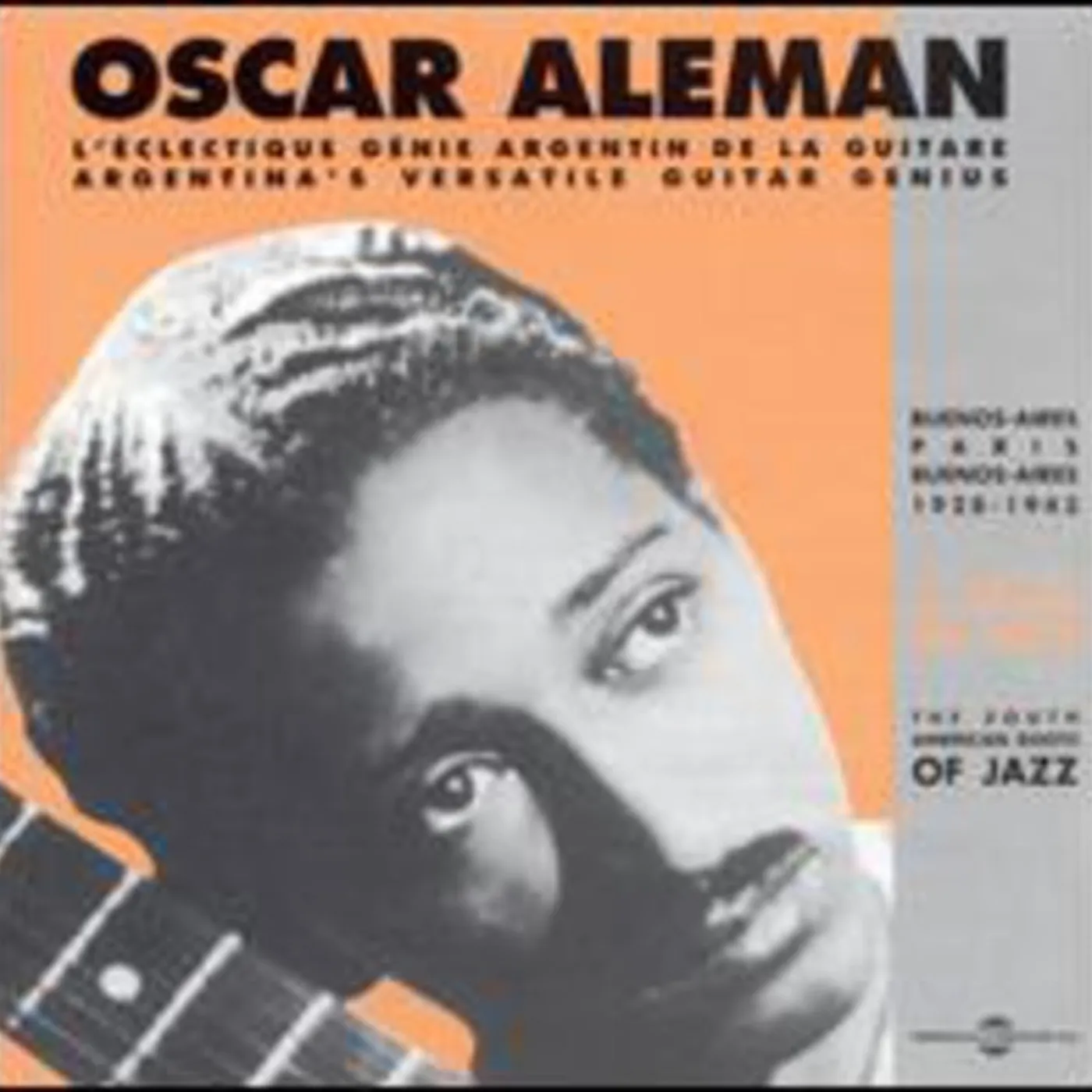 Oscar Aleman BUENOS AIRES TO PARIS 1928-1943 CD