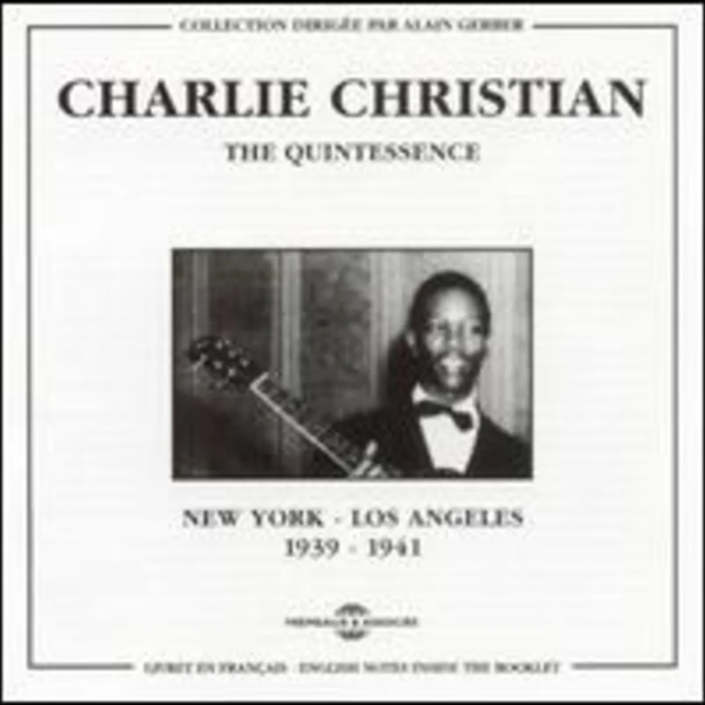 Charlie Christian NEW YORK TO LOS ANGELES 1939-1941 CD