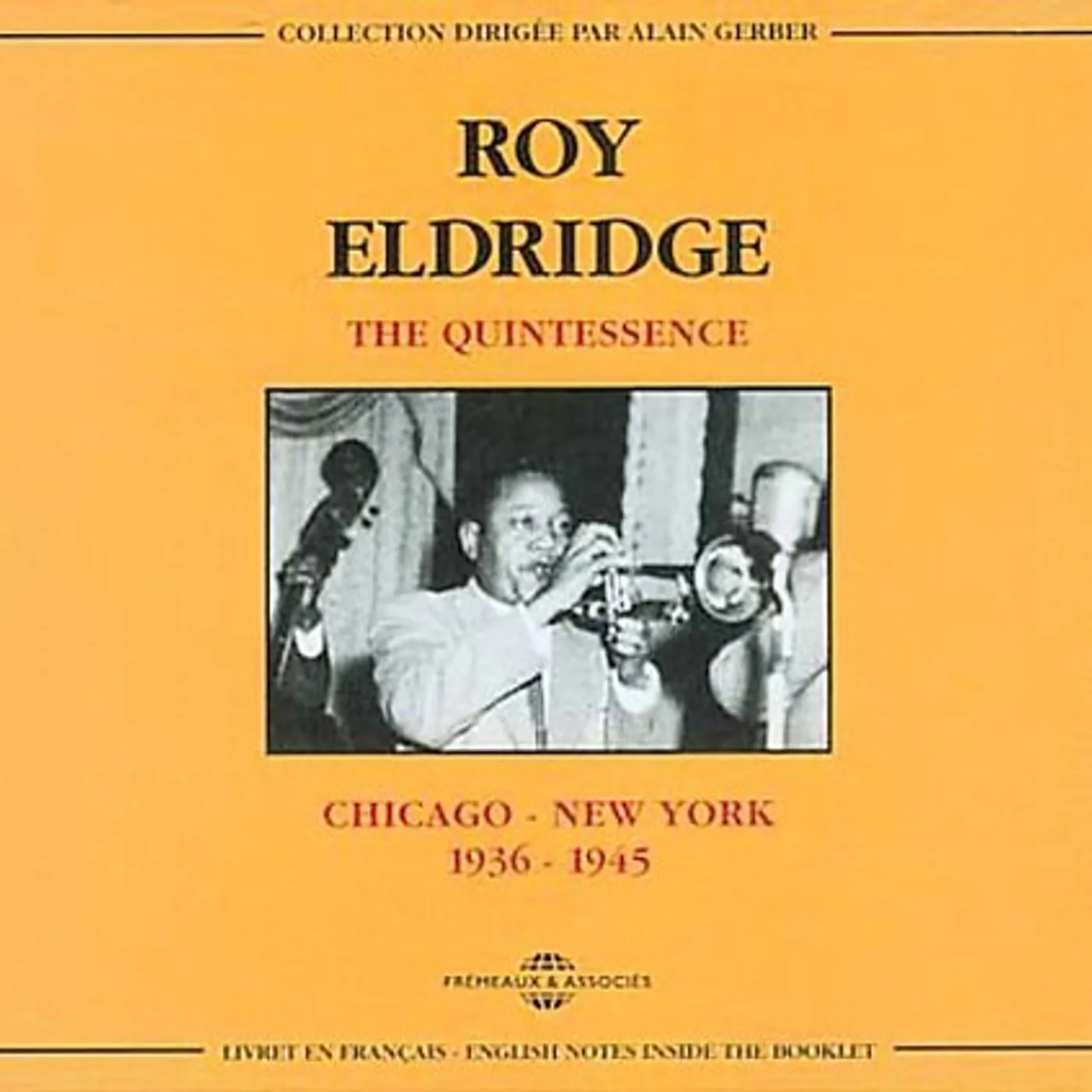 Roy Eldridge CHICAGO TO NEW YORK 1936-1945 CD