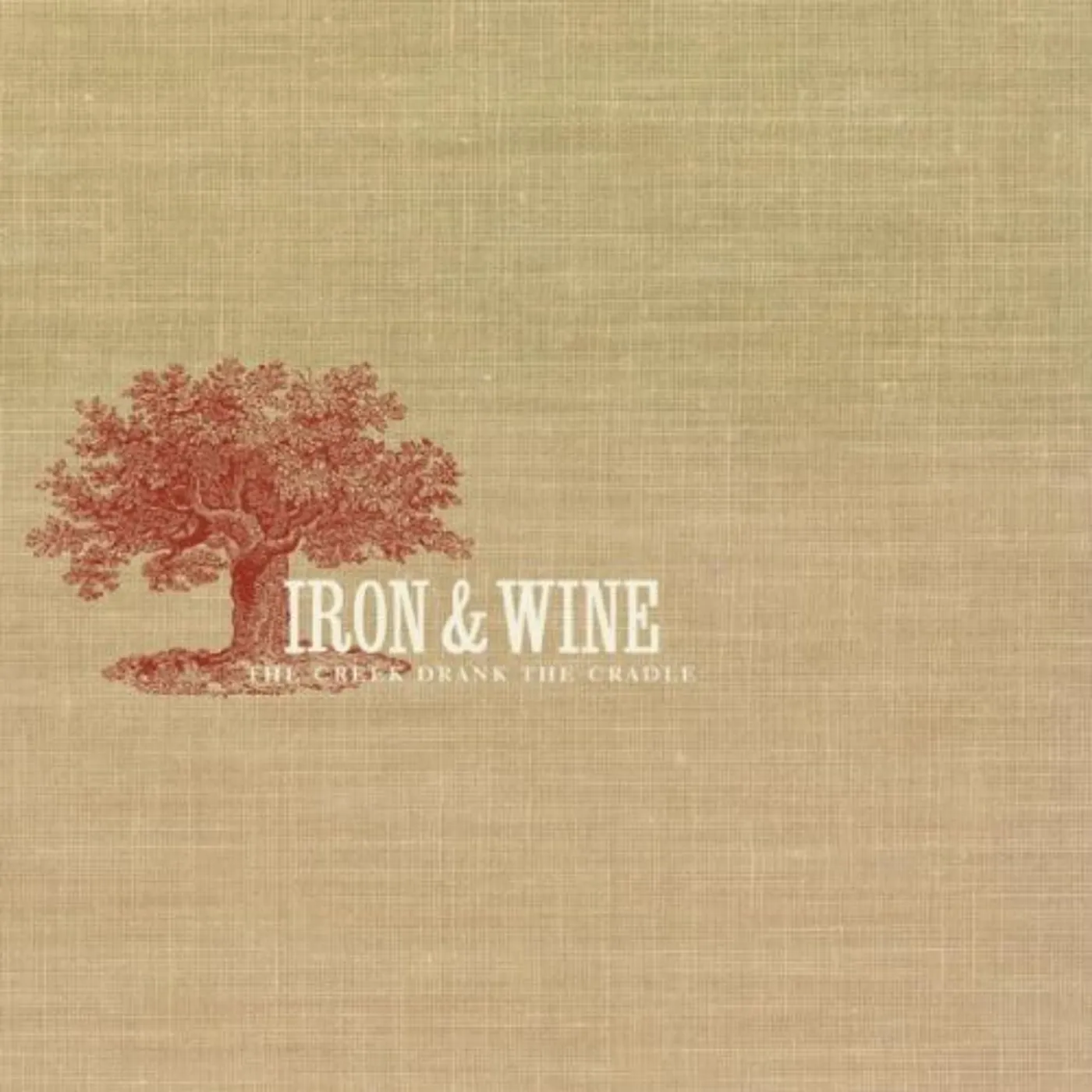 Iron & Wine CREEK DRANK THE CRADLE CD