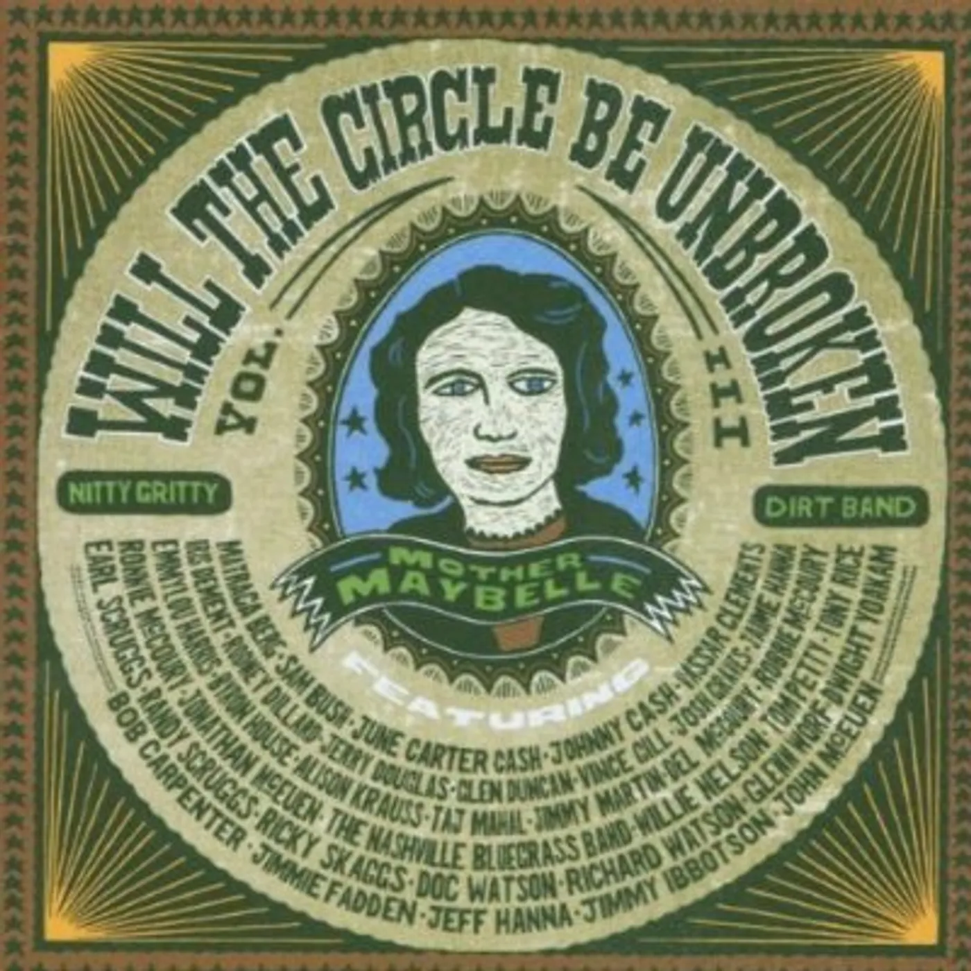 The Nitty Gritty Dirty Band WILL THE CIRCLE BE UNBROKEN 3 CD