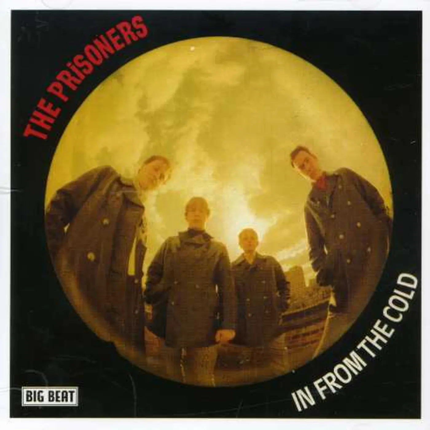 Prisoners IN FROM THE COLD CD