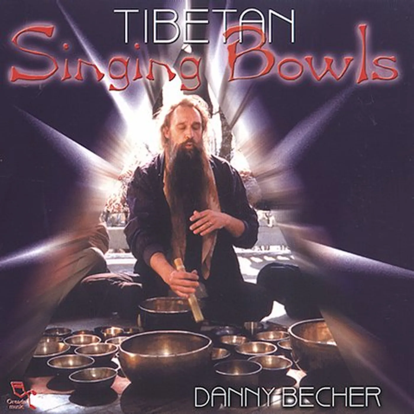 Danny Becher TIBETAN SINGING BOWLS CD