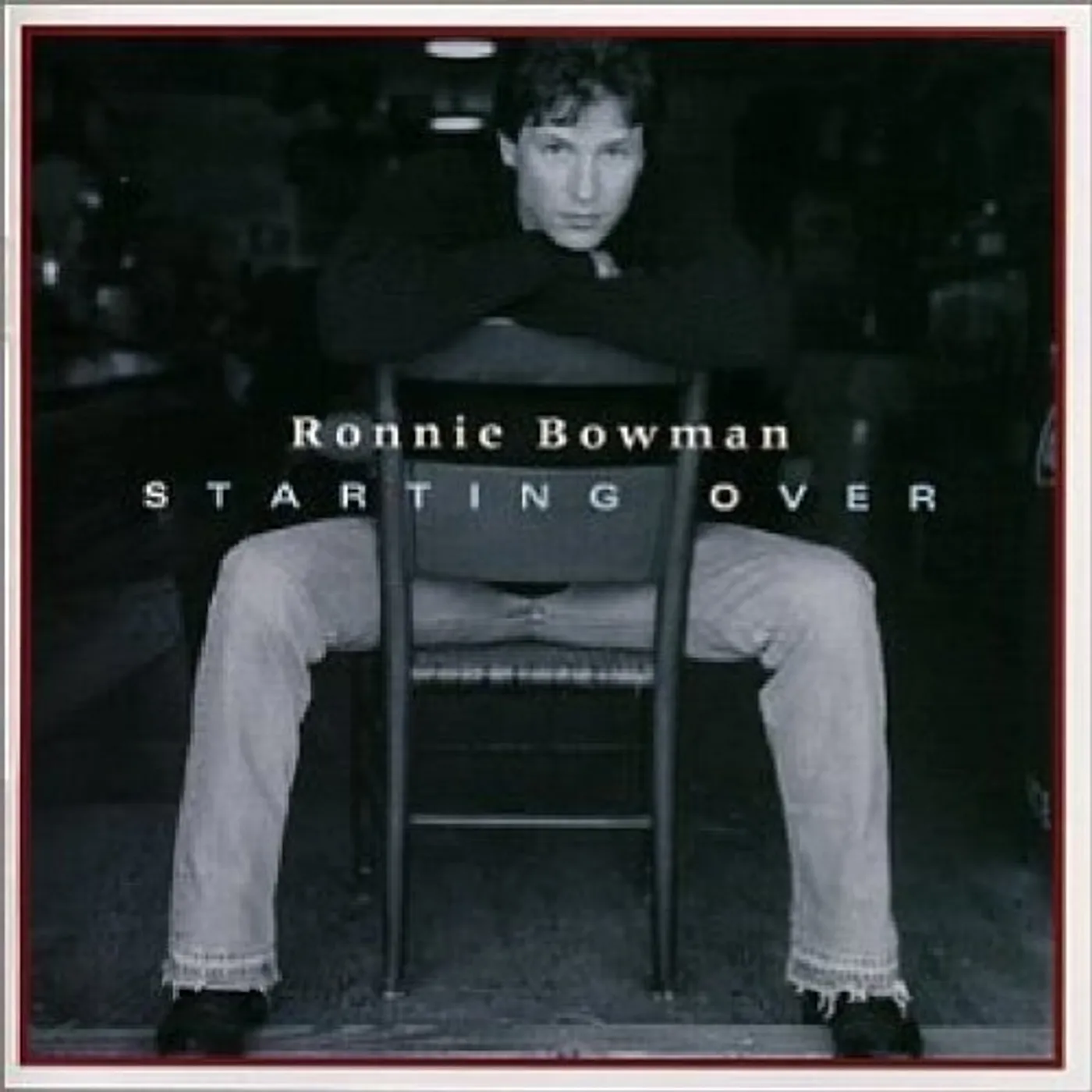 Ronnie Bowman STARTING OVER CD