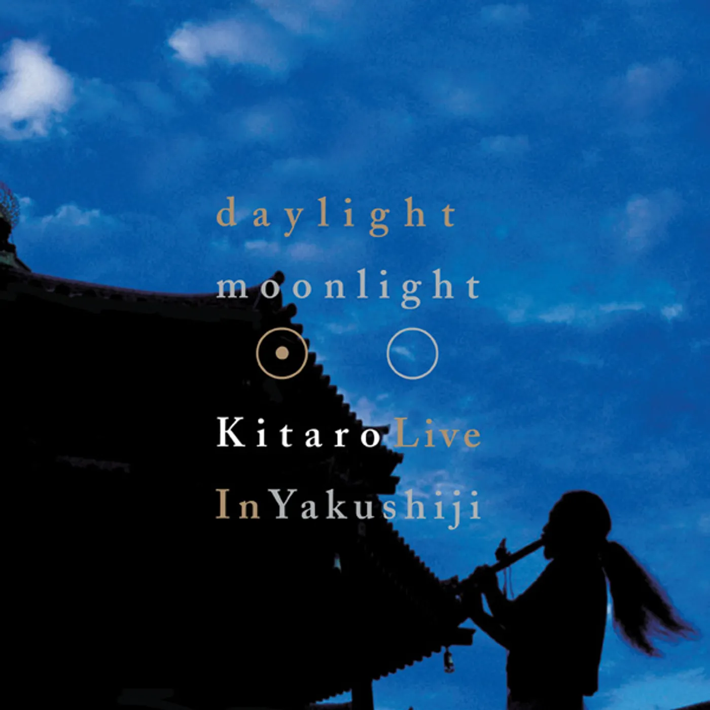 DAYLIGHT MOONLIGHT: KITARO LIVE IN YAKUSHIJI DVD