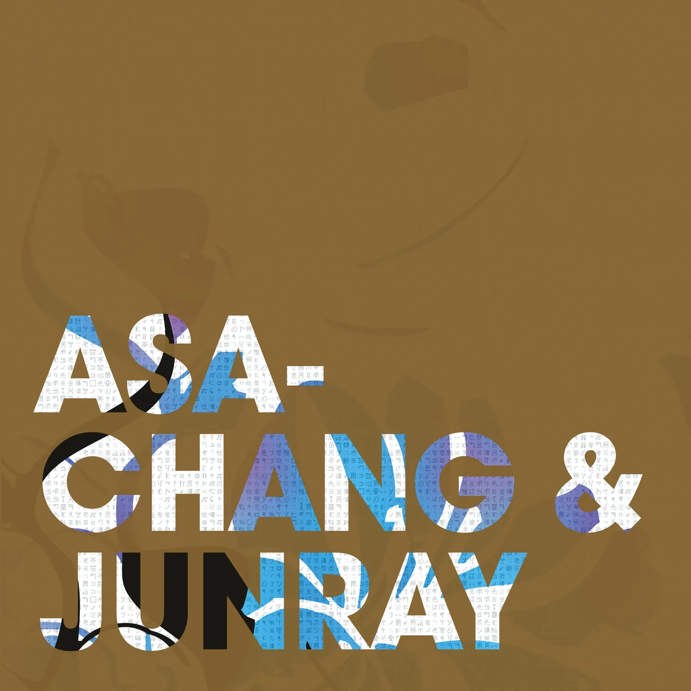 Asa-Chang & Junray JUN RAY SUNG CHANG Vinyl Record