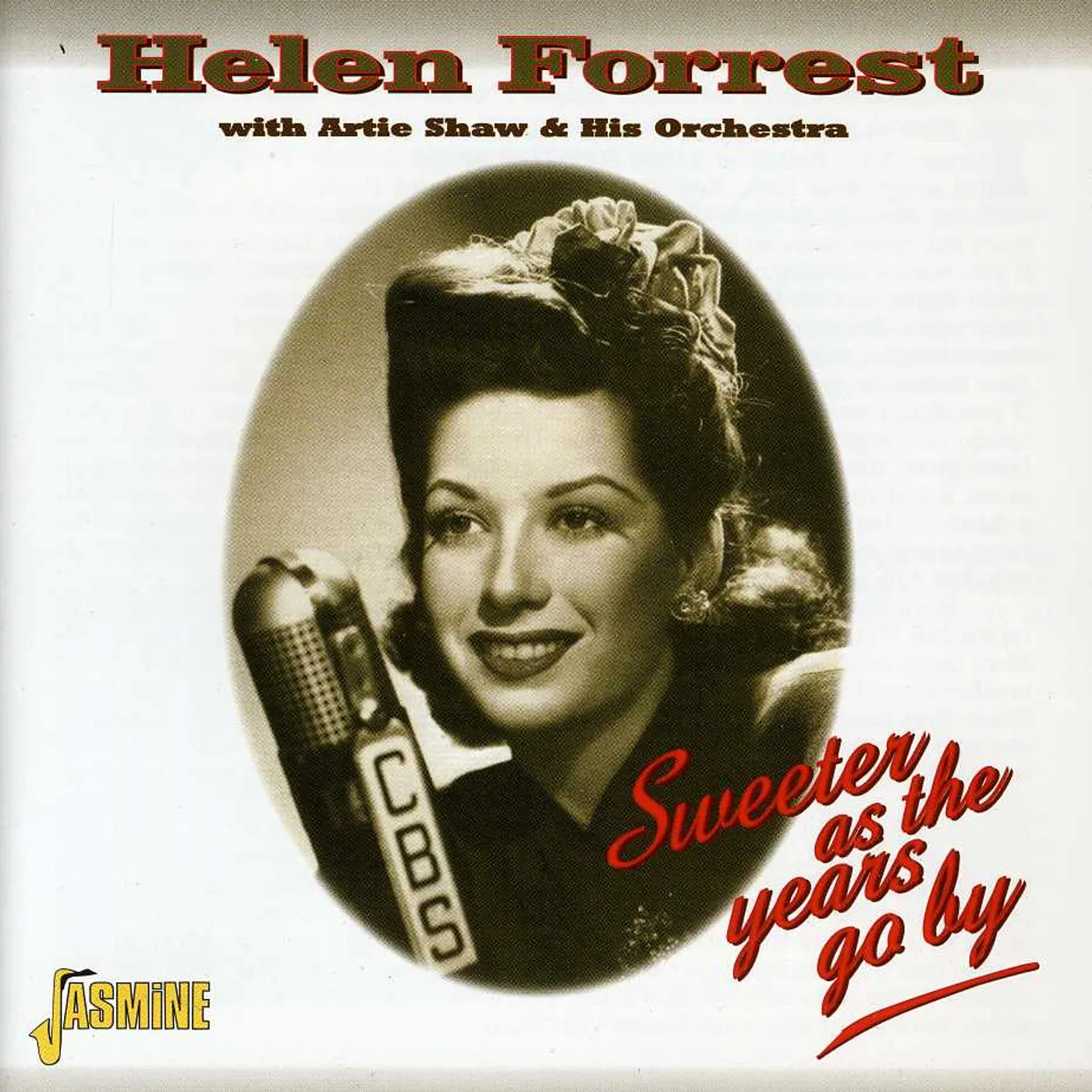 Helen Forrest SWEETER AS THE YEARS GO BY CD