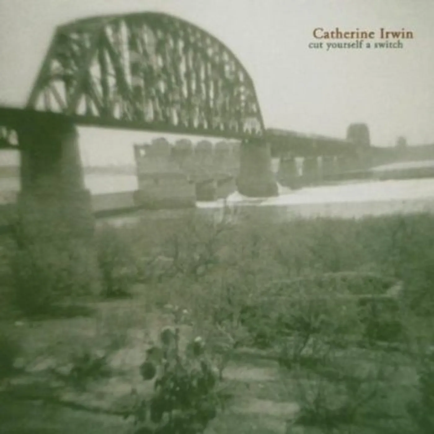 Catherine Irwin CUT YOURSELF A SWITCH CD