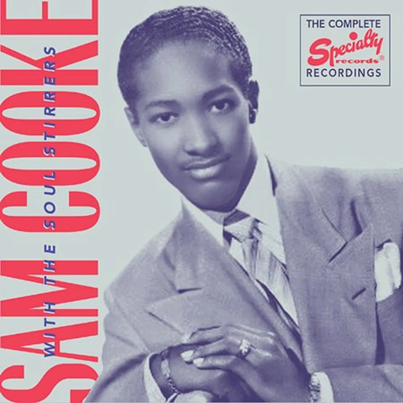 COMPLETE RECORDINGS OF SAM COOKE WITH SOUL STIRRER CD