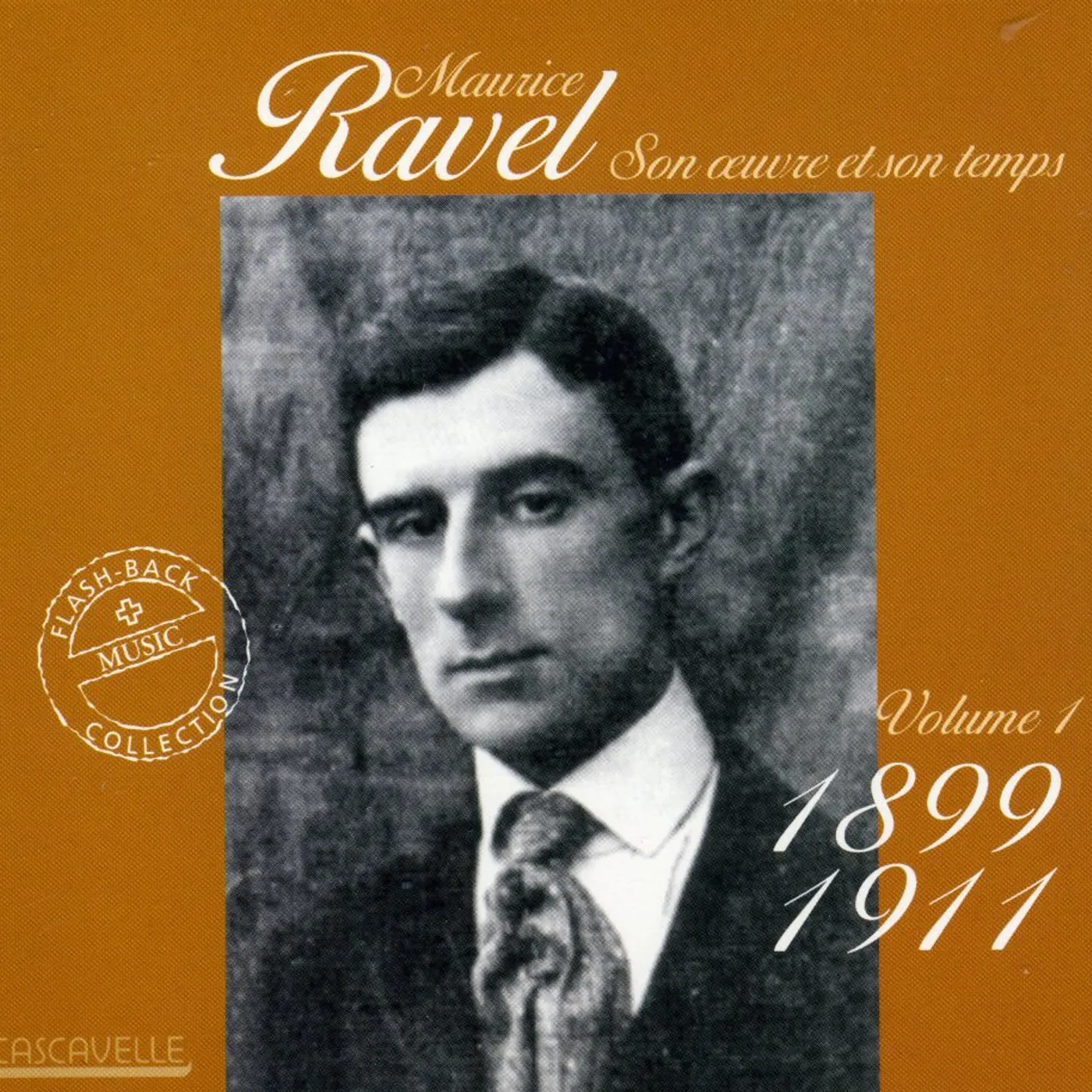 Ravel HIS LIFE & WORK 1 CD