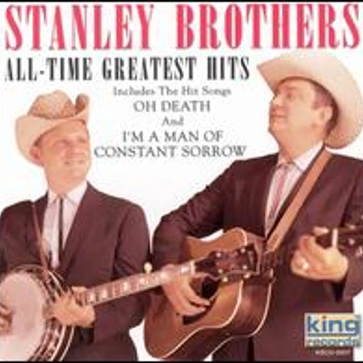The Stanley Brothers ALL TIME GREATEST HITS CD