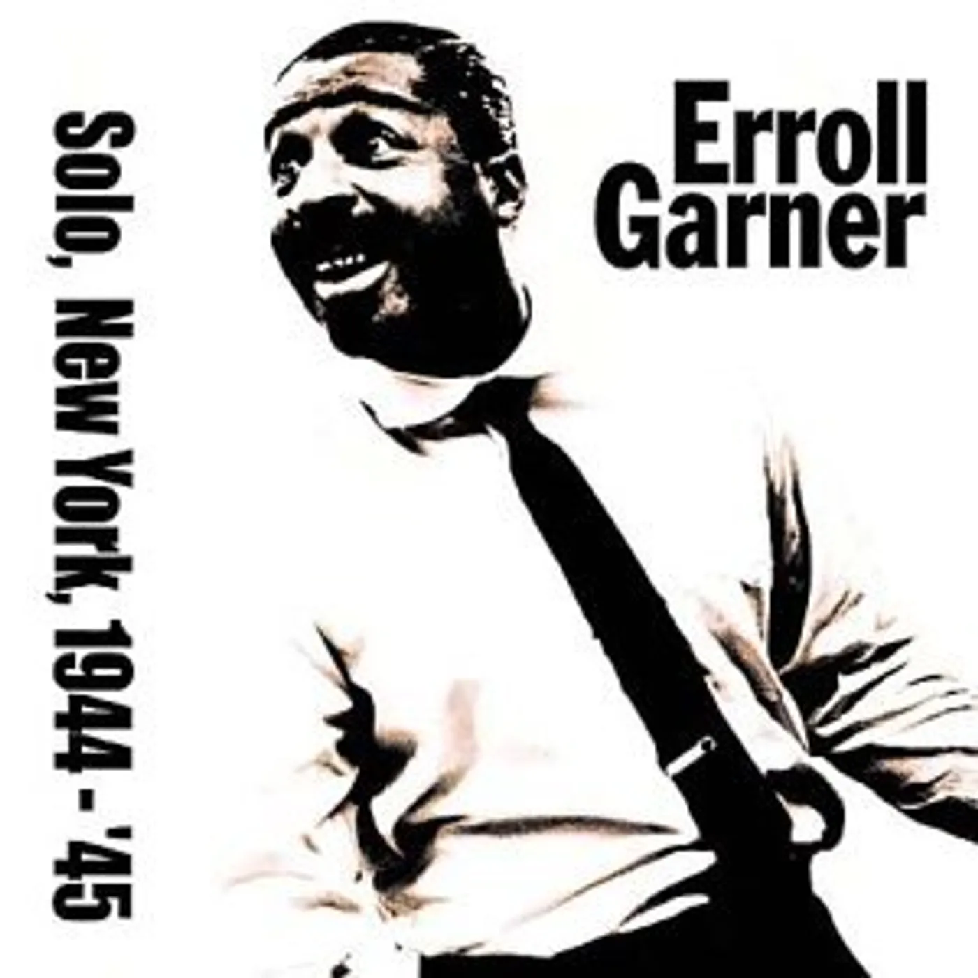 Erroll Garner SOLO IN NEW YORK 1944-45 CD