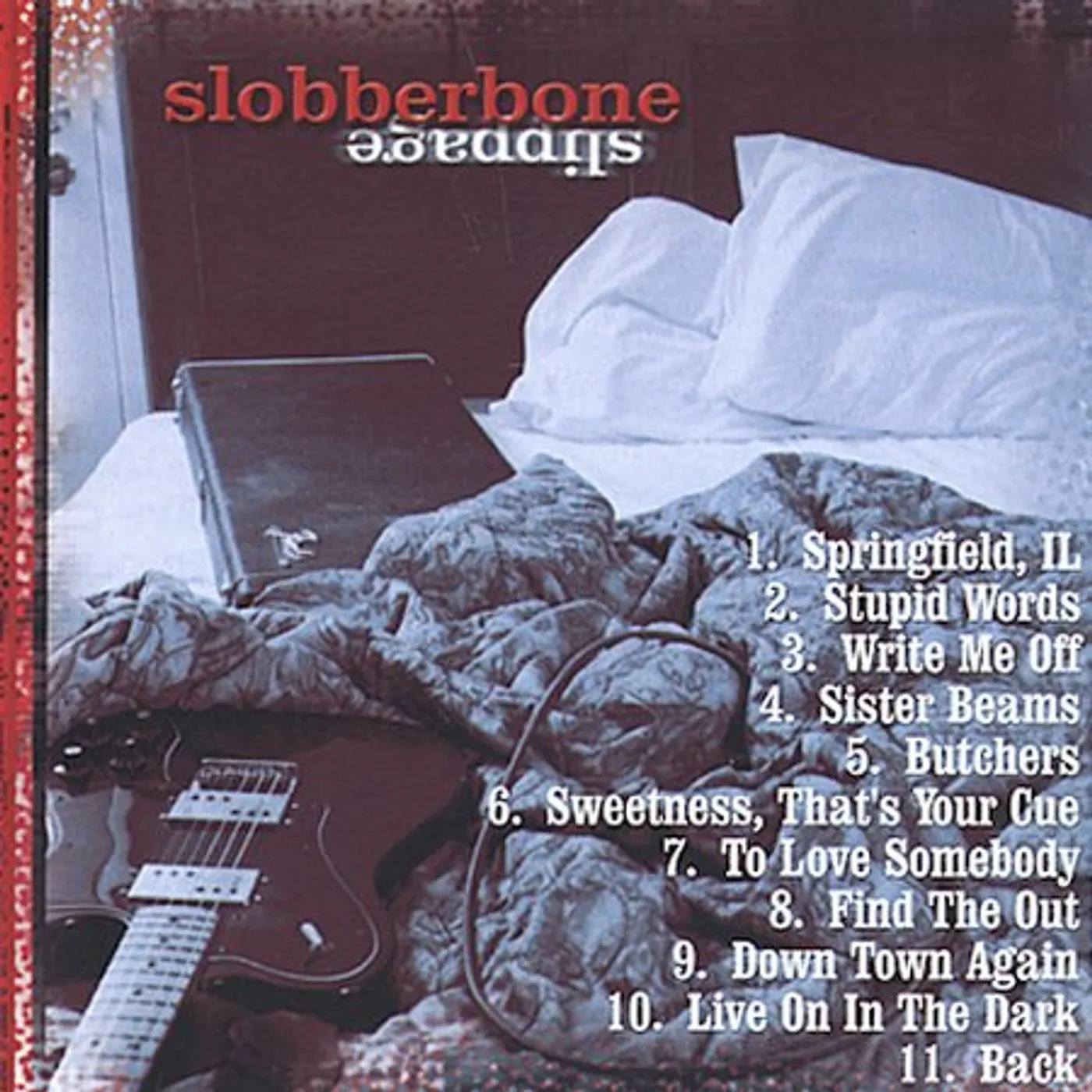 Slobberbone SLIPPAGE CD