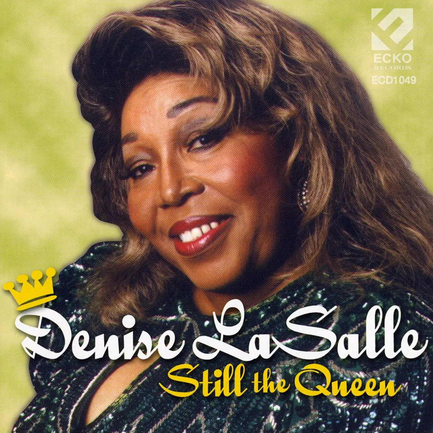 Denise LaSalle STILL THE QUEEN CD