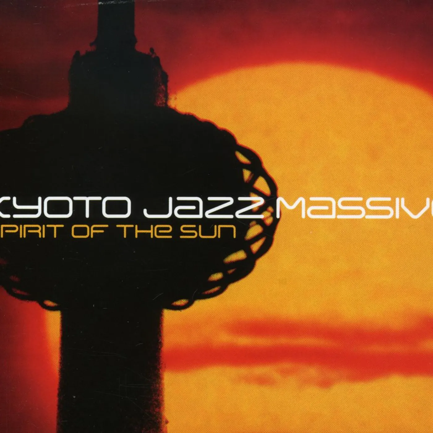 Kyoto Jazz Massive SPIRIT OF THE SUN CD