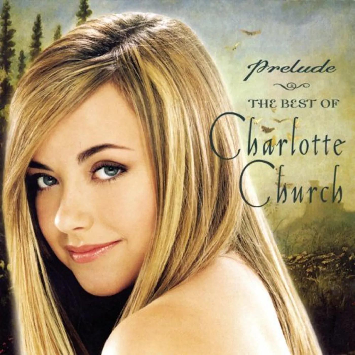 Charlotte Church PRELUDE: THE BEST OF CD