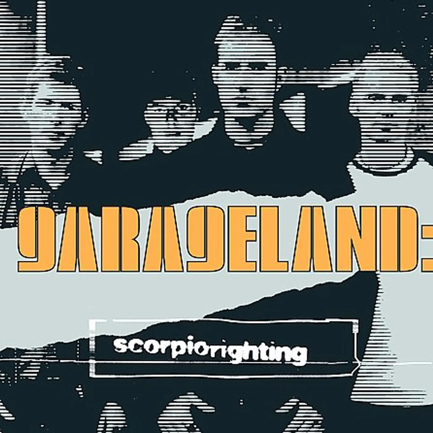 Garageland SCORPIO RIGHTING CD