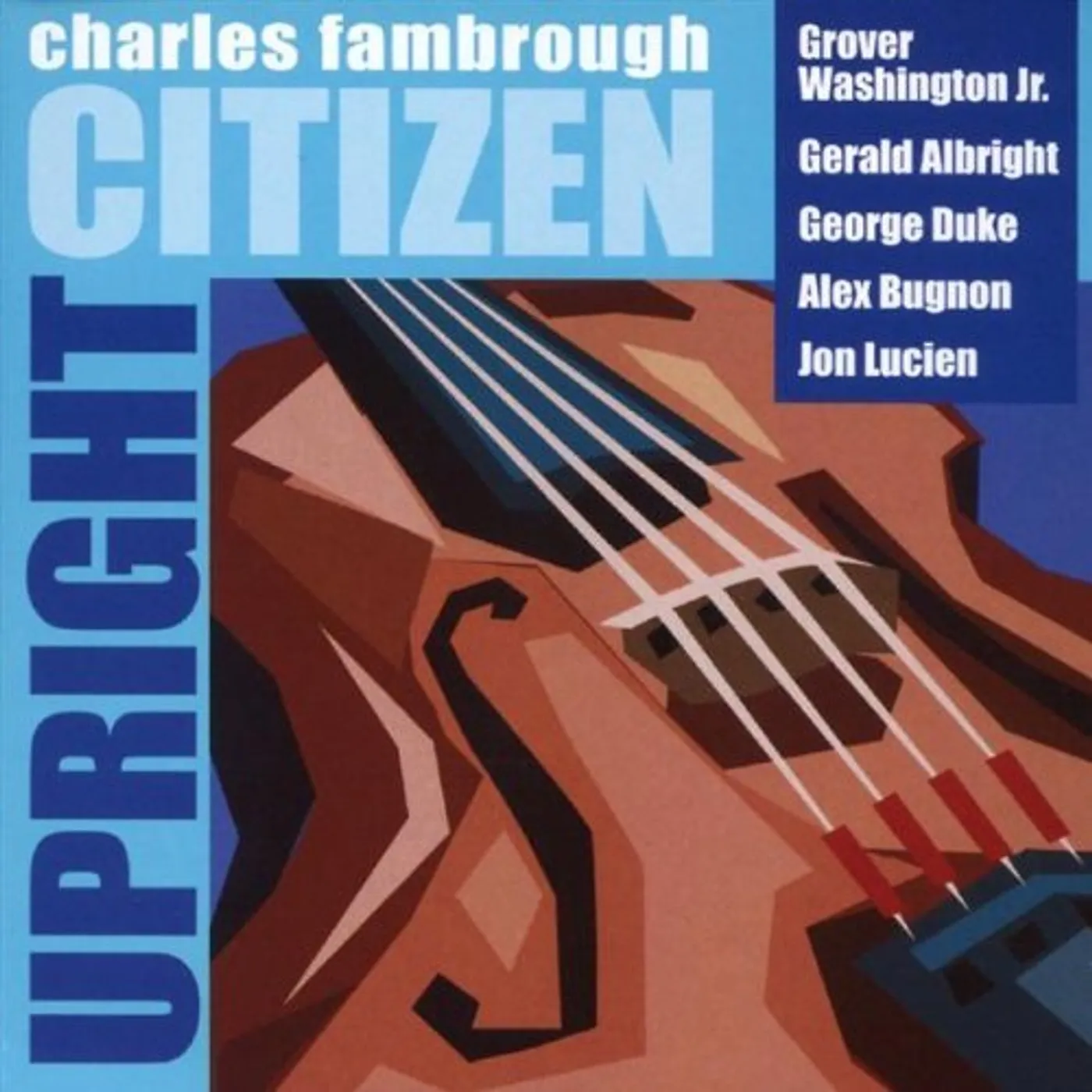 Charles Fambrough UPRIGHT CITIZEN CD