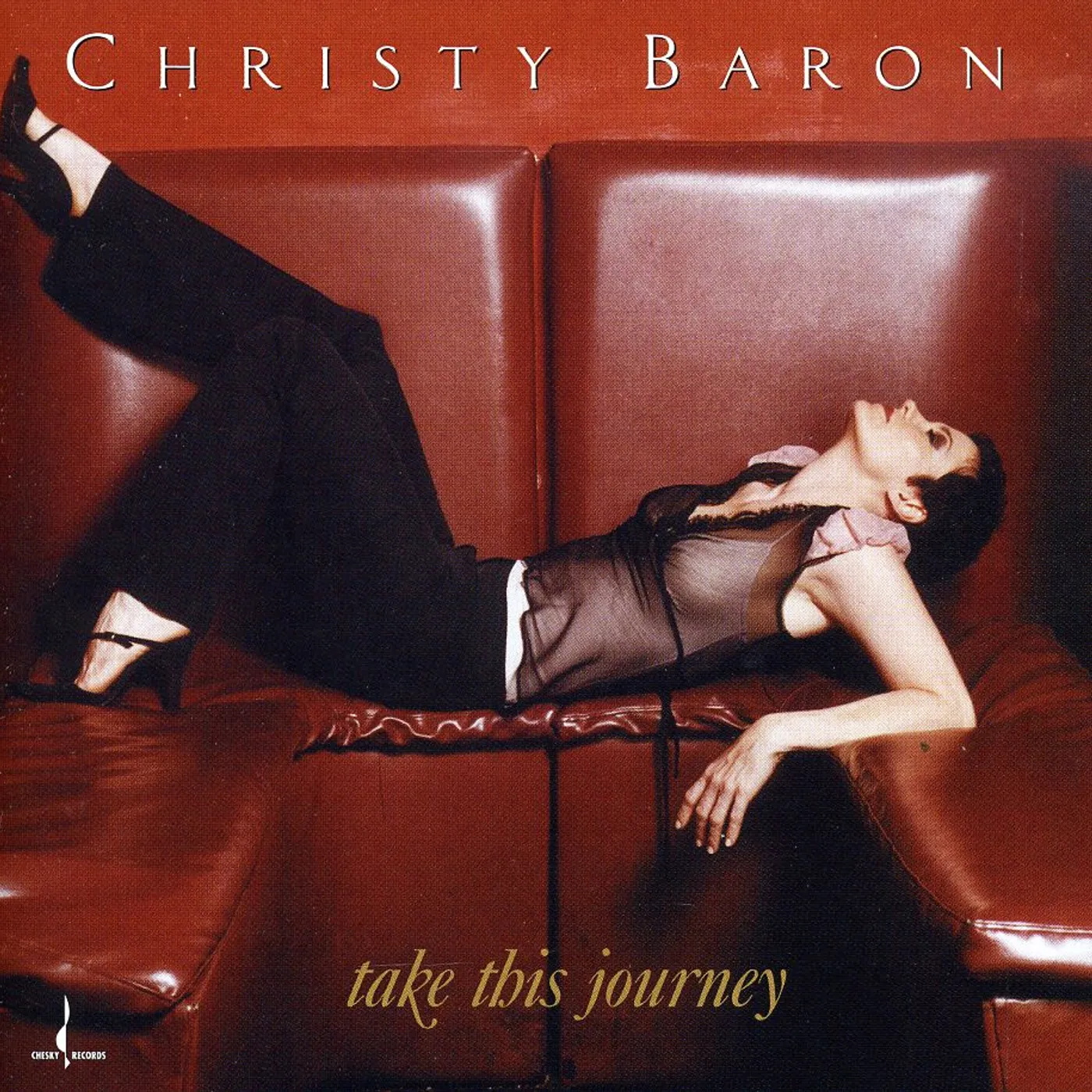 Christy Baron TAKE THIS JOURNEY CD