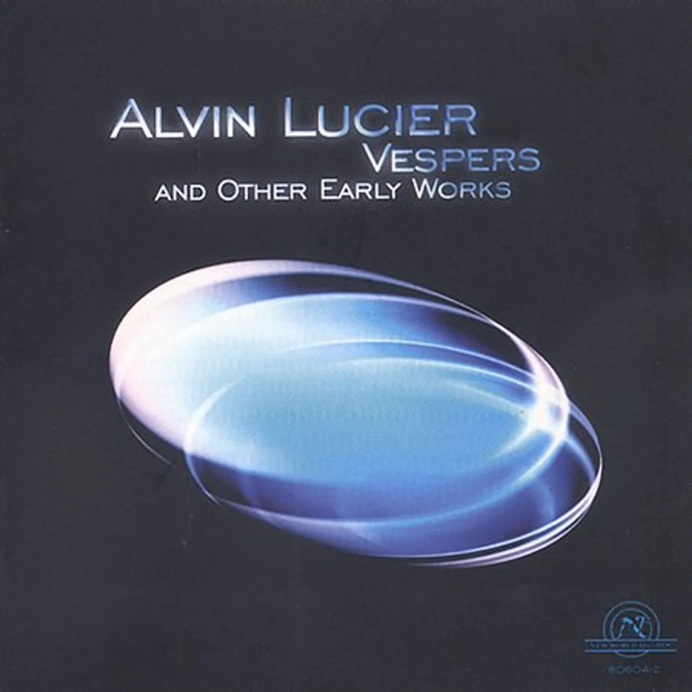 Alvin Lucier VESPERS & OTHER EARLY WORKS CD