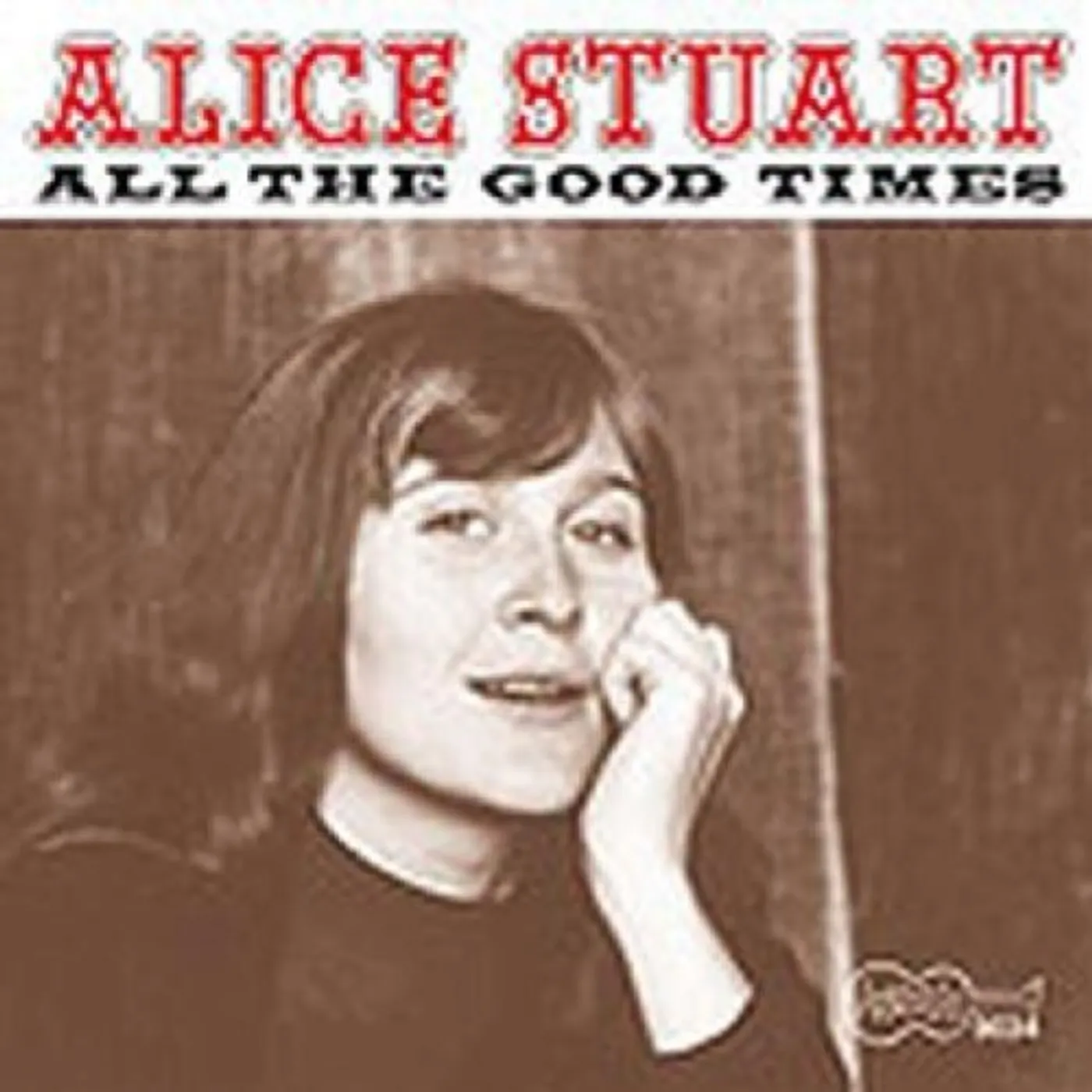 Alice Stuart ALL THE GOOD TIMES CD