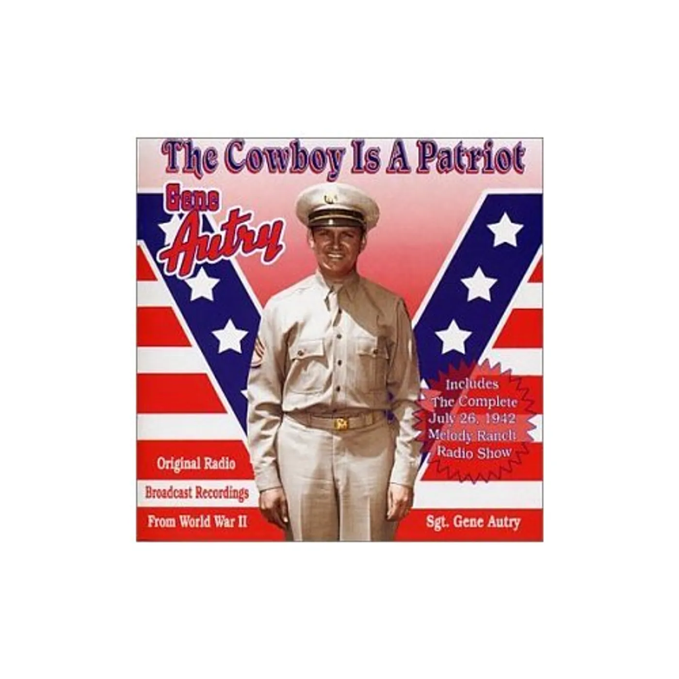 Gene Autry COWBOY IS A PATRIOT CD