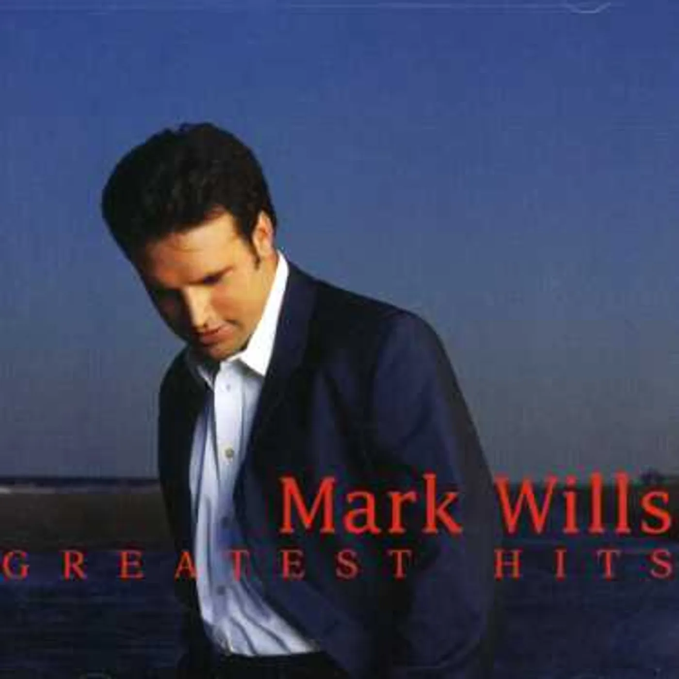 Mark Wills GREATEST HITS CD