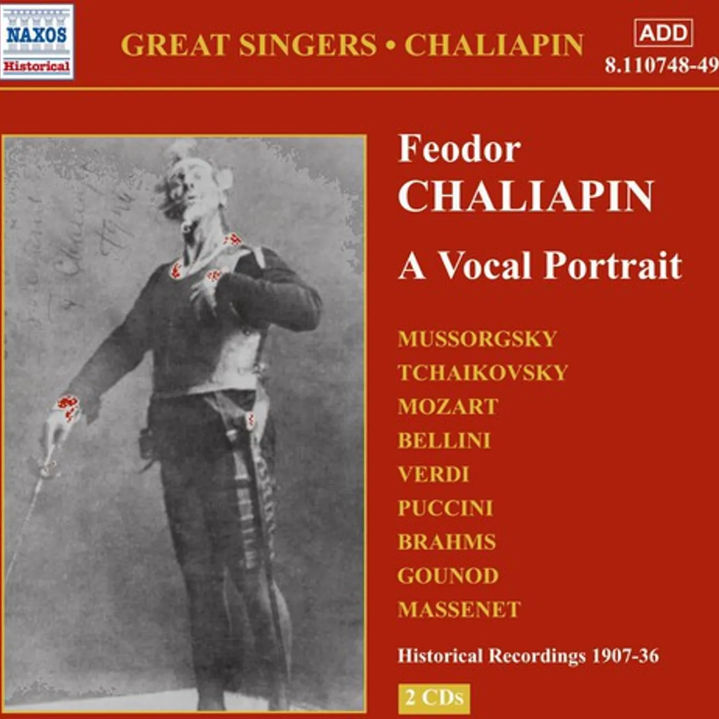 Feodor Chaliapin GREAT SINGERS: CHALIAPIN A VOCAL PORTRAIT CD