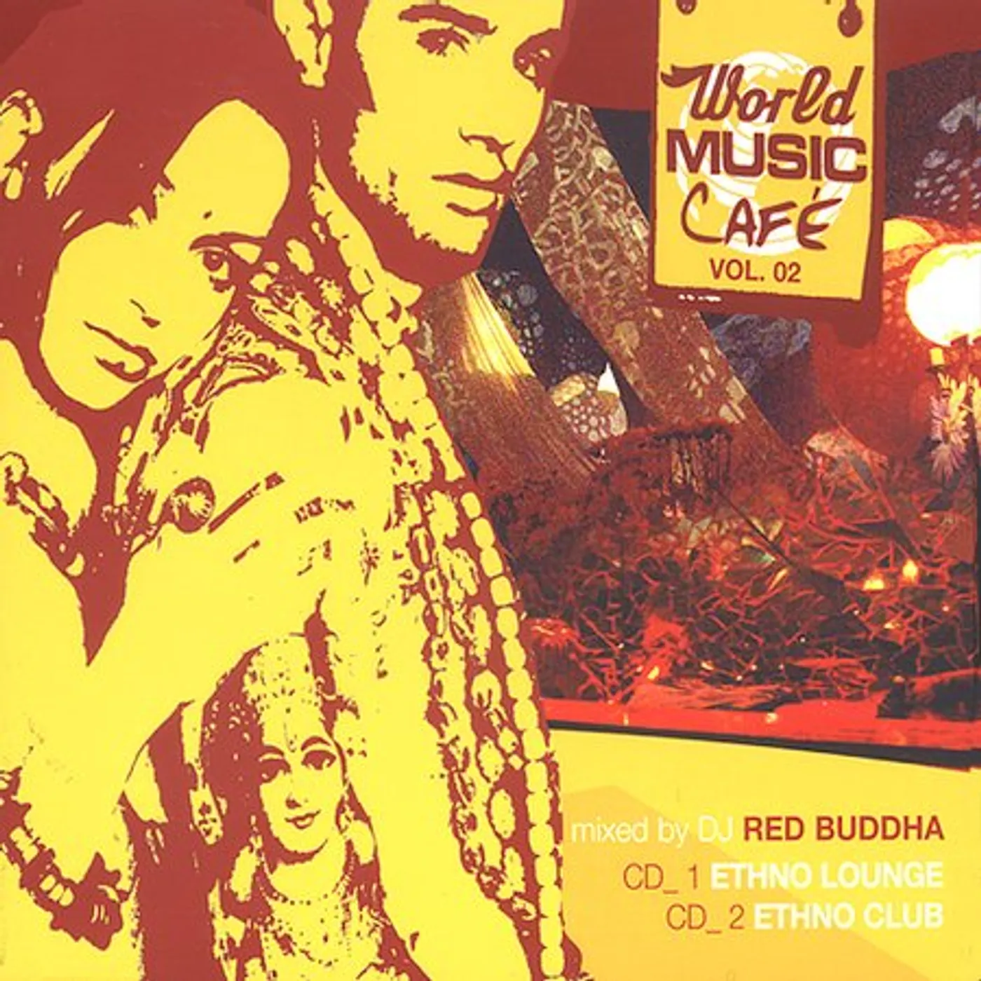 Red Buddha WORLD MUSIC CAFE 2 CD