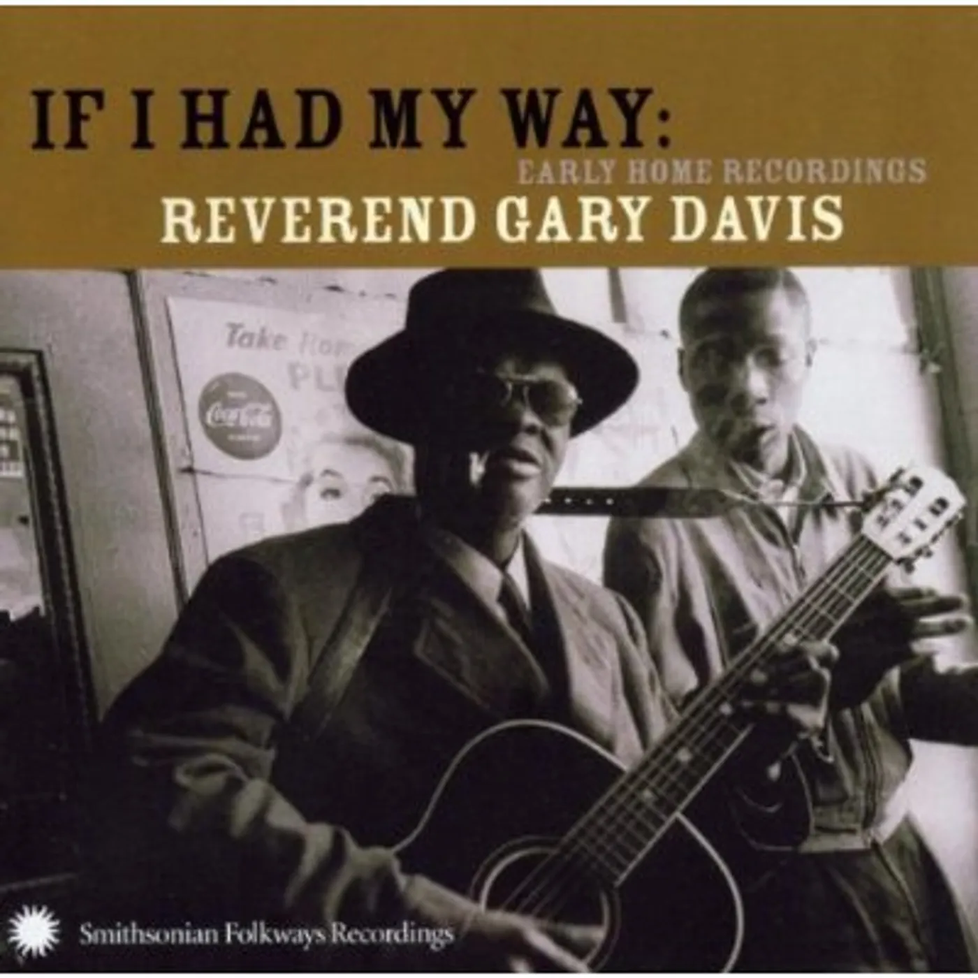 Rev. Gary Davis IF I HAD MY WAY CD