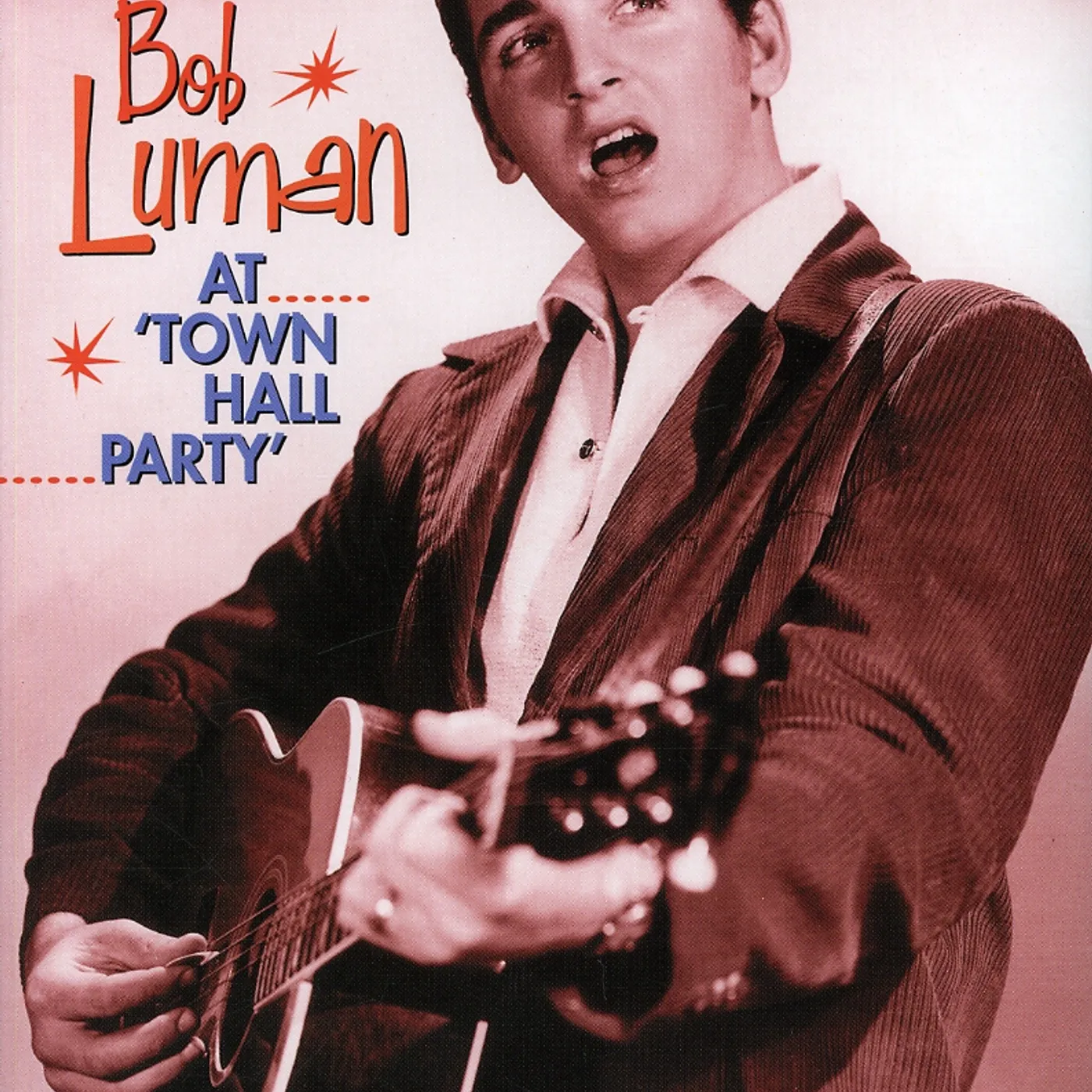 Bob Luman LIVE AT TOWN HALL PARTY DVD
