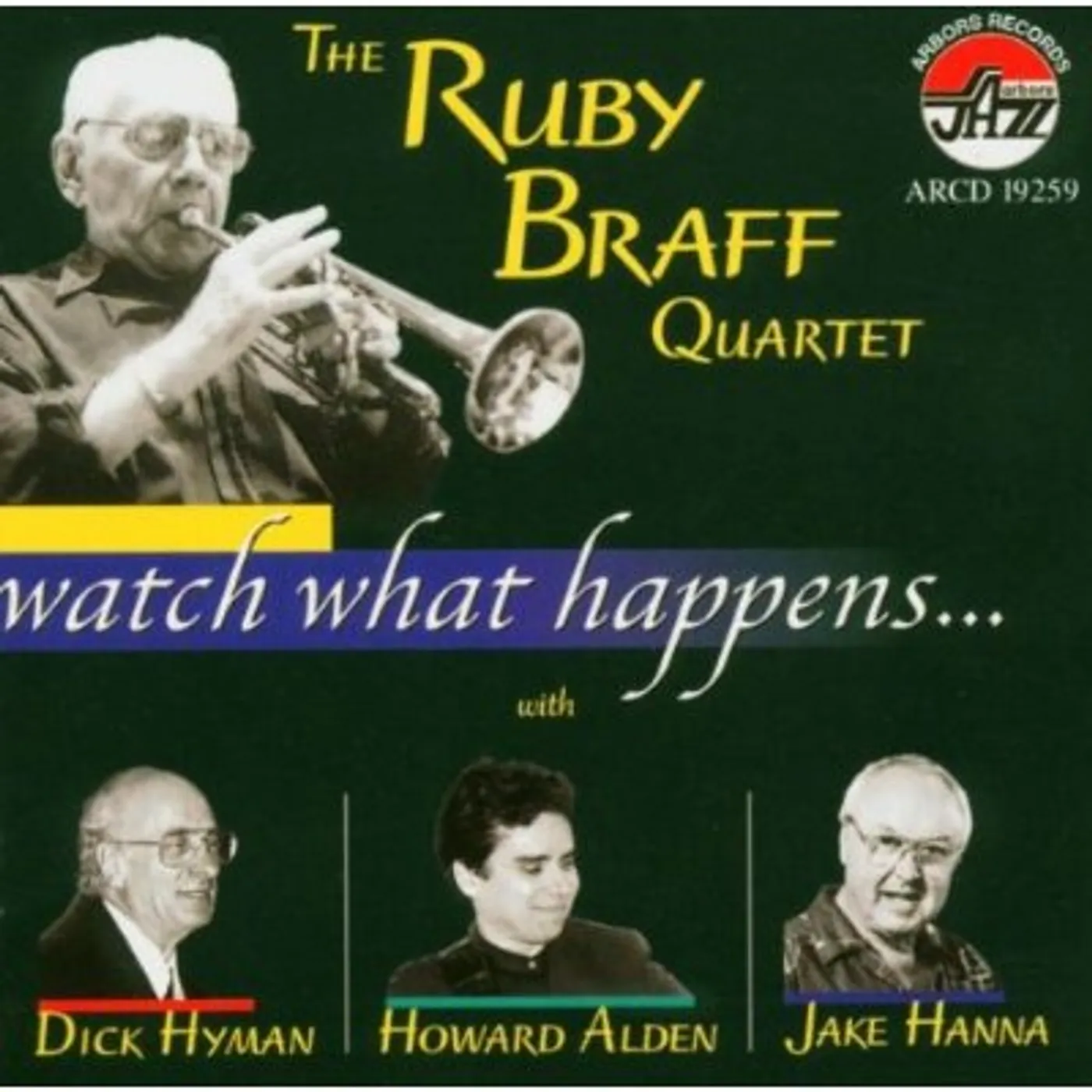 Ruby Braff WATCH WHAT HAPPENS CD