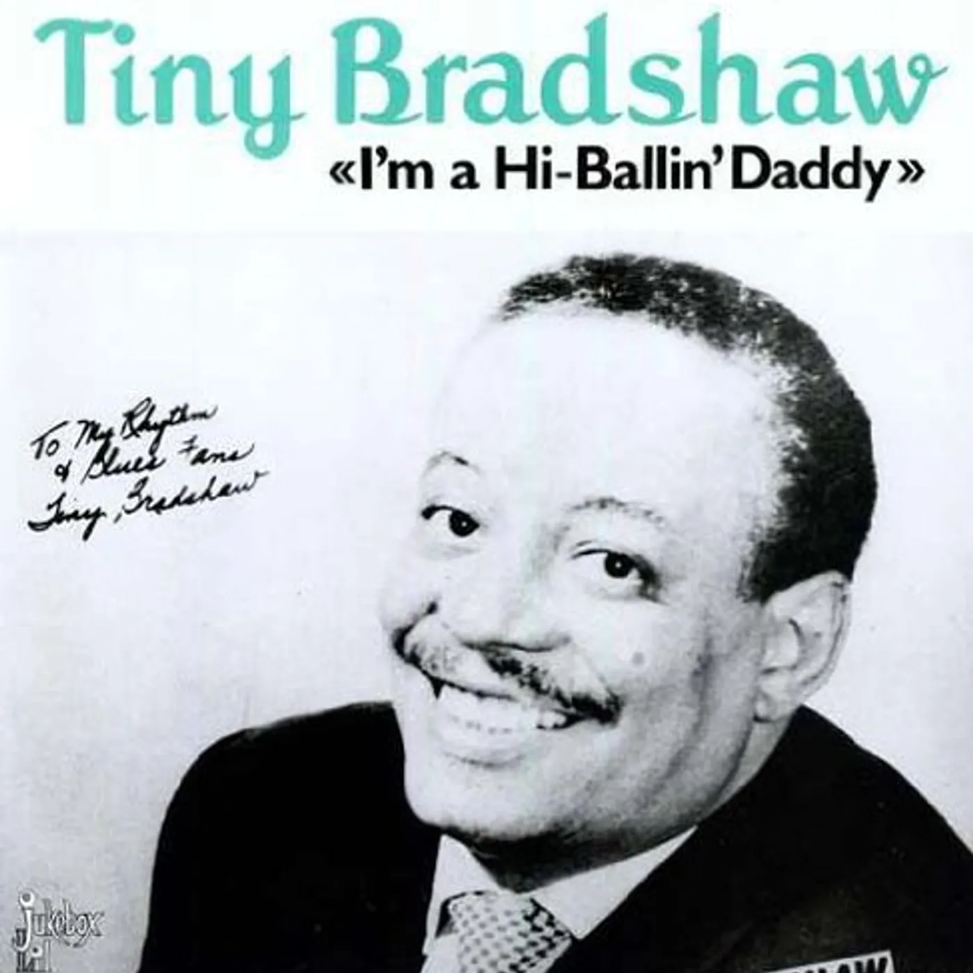 Tiny Bradshaw I'M A HIGH BALLIN DADDY Vinyl Record