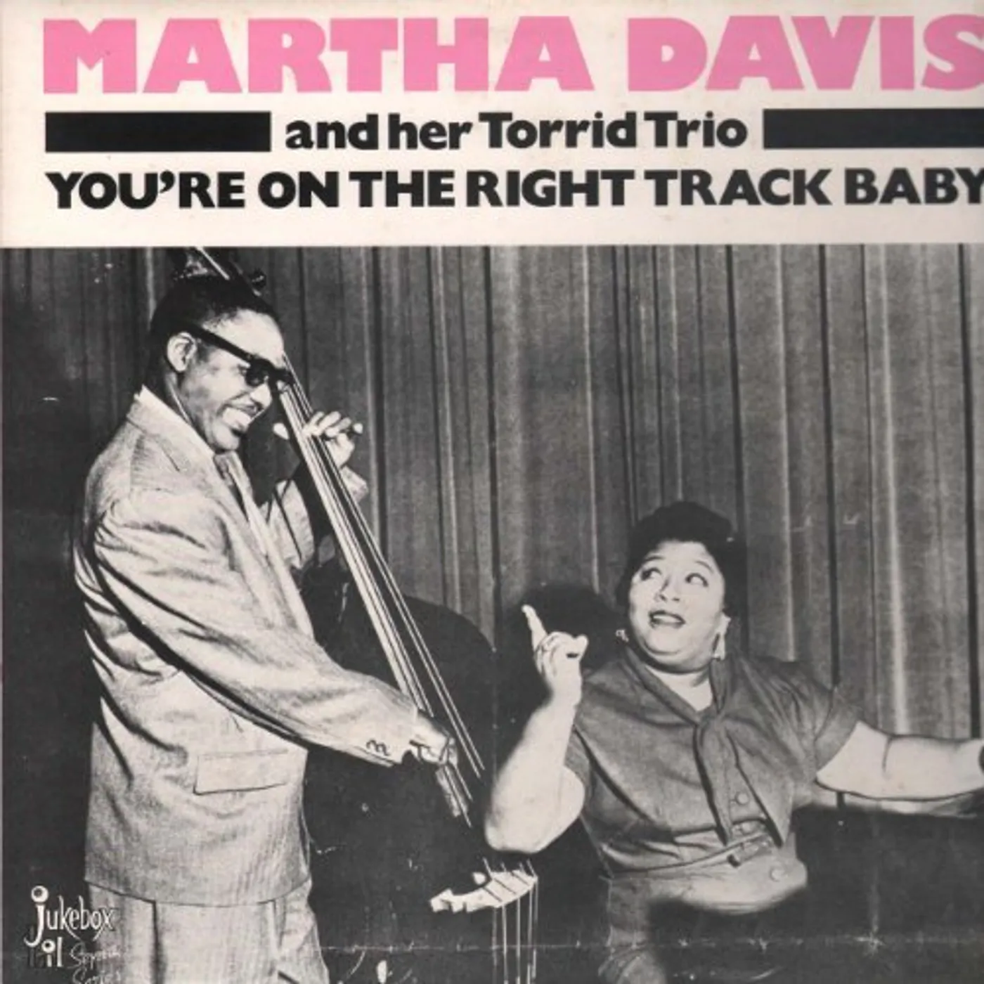Martha Davis YOU'RE ON THE RIGHT TRACK BABY Vinyl Record