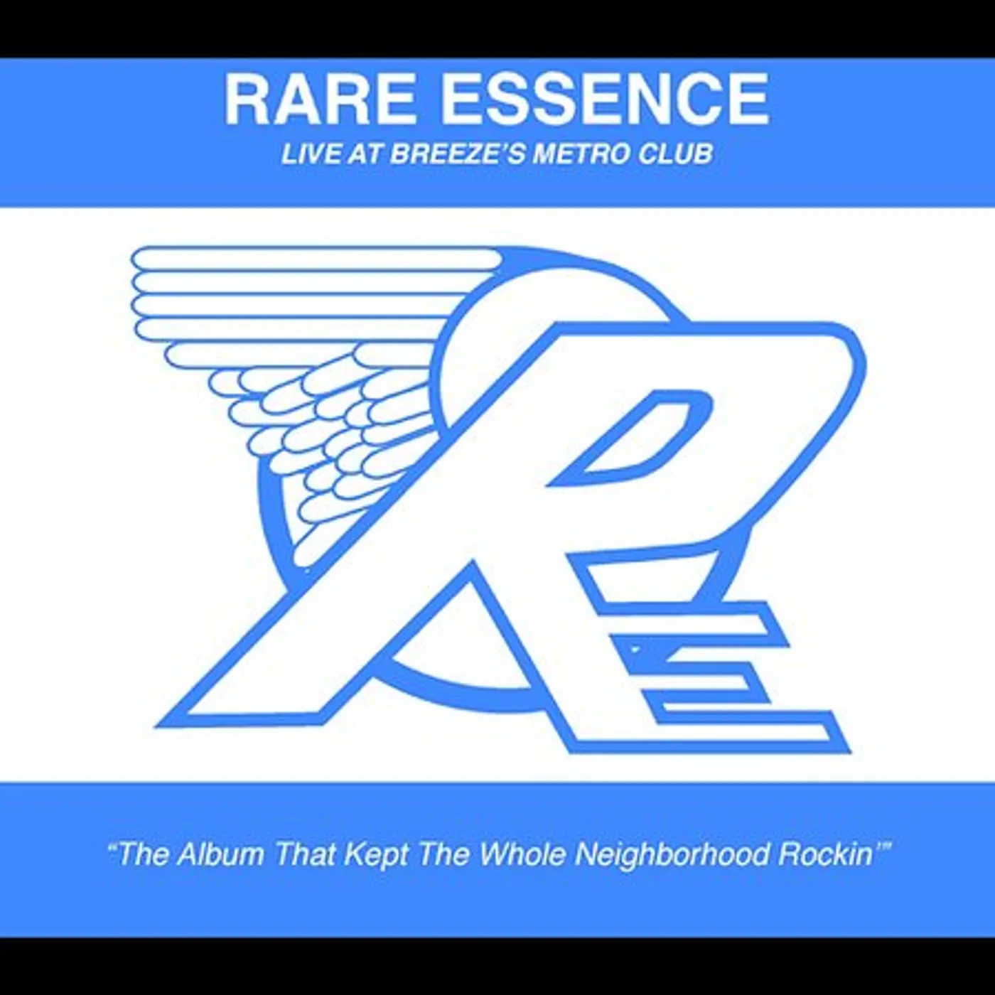 Rare Essence LIVE AT BREEZE'S METRO CLUB CD