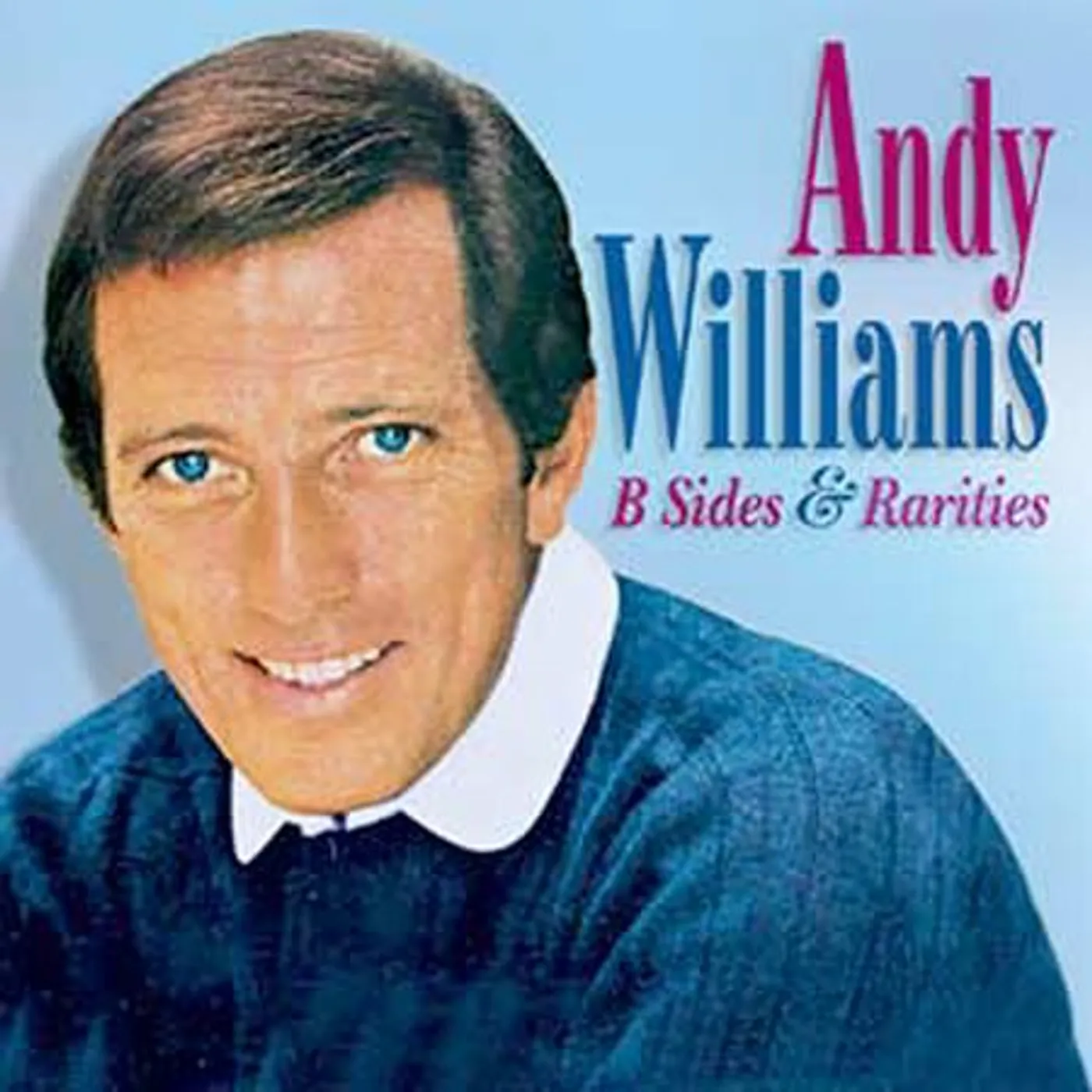Andy Williams B SIDES & RARITIES CD