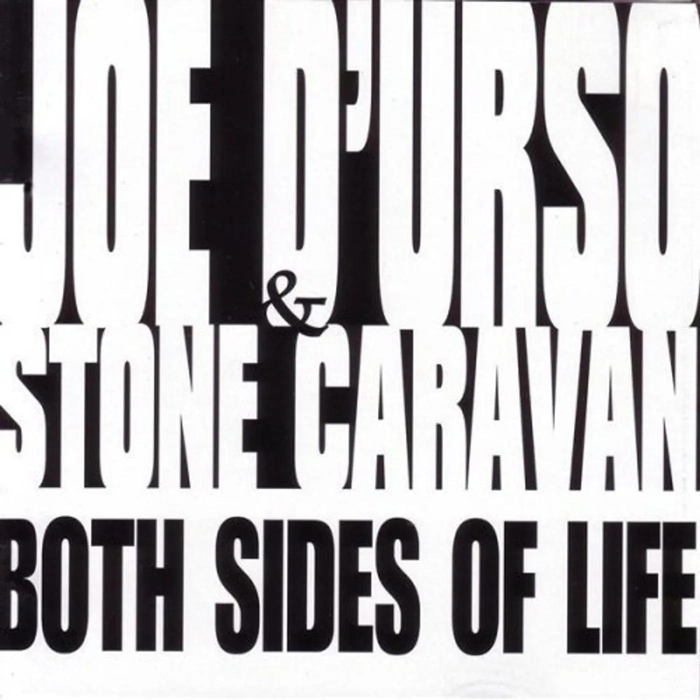 Joe D'Urso & Stone Caravan BOTH SIDES OF LIFE CD