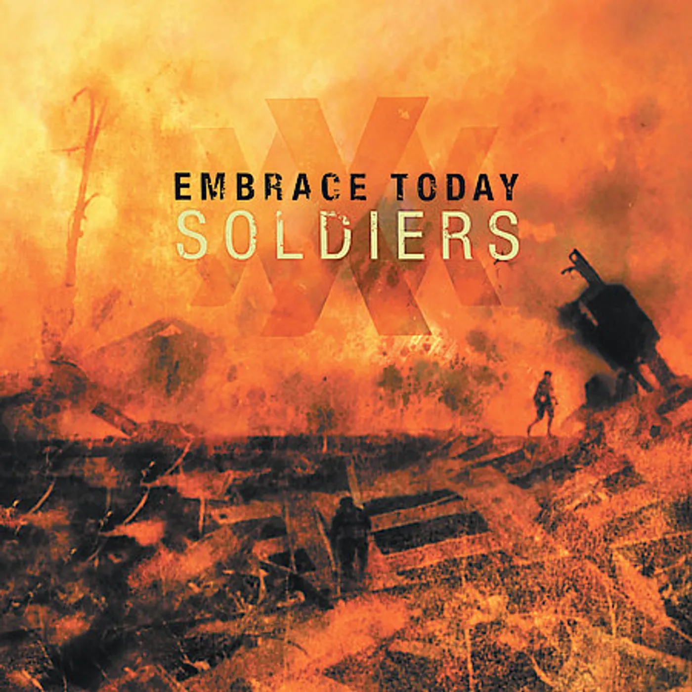 Embrace Today SOLDIERS CD