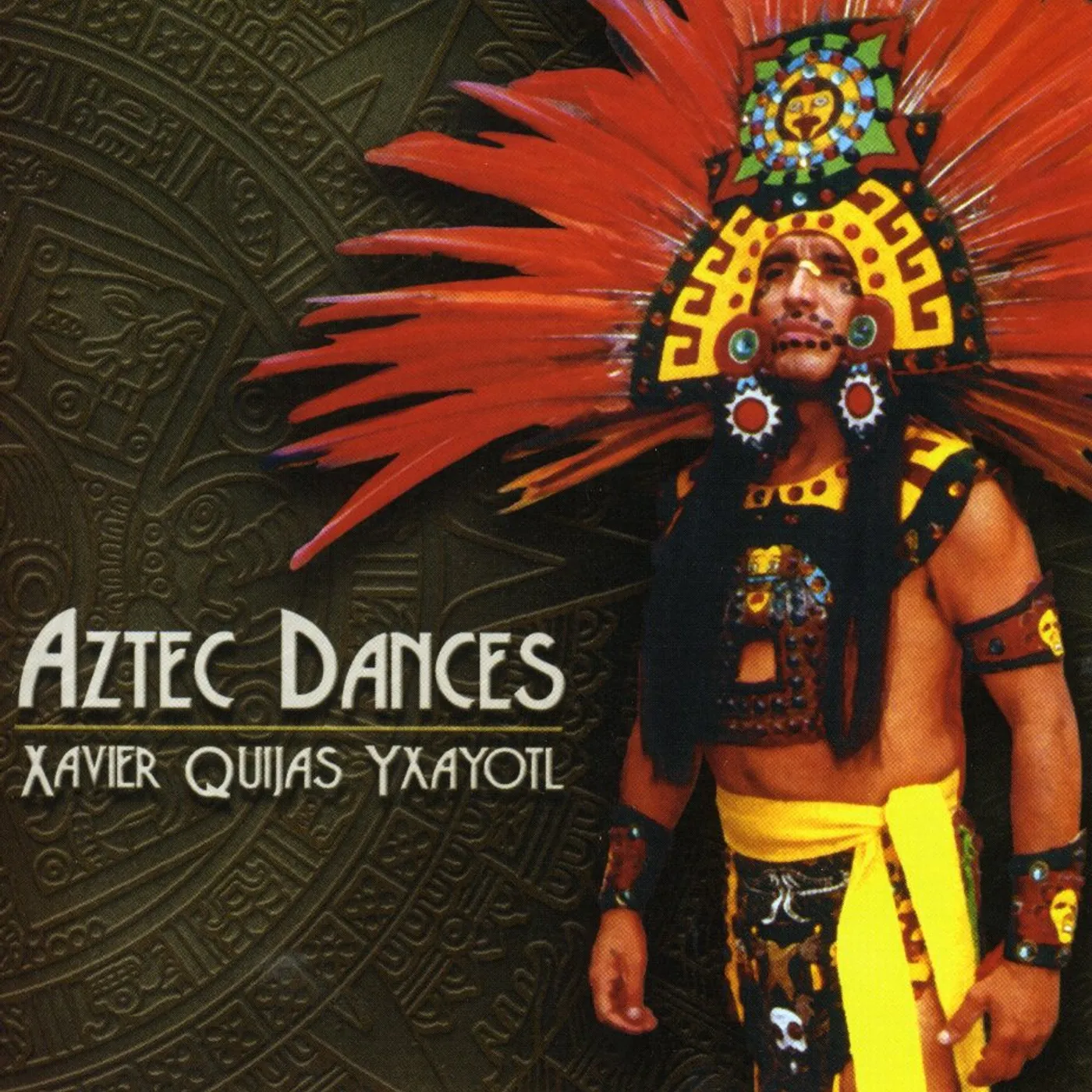 Xavier Quijas Yxayotl AZTEC DANCES CD