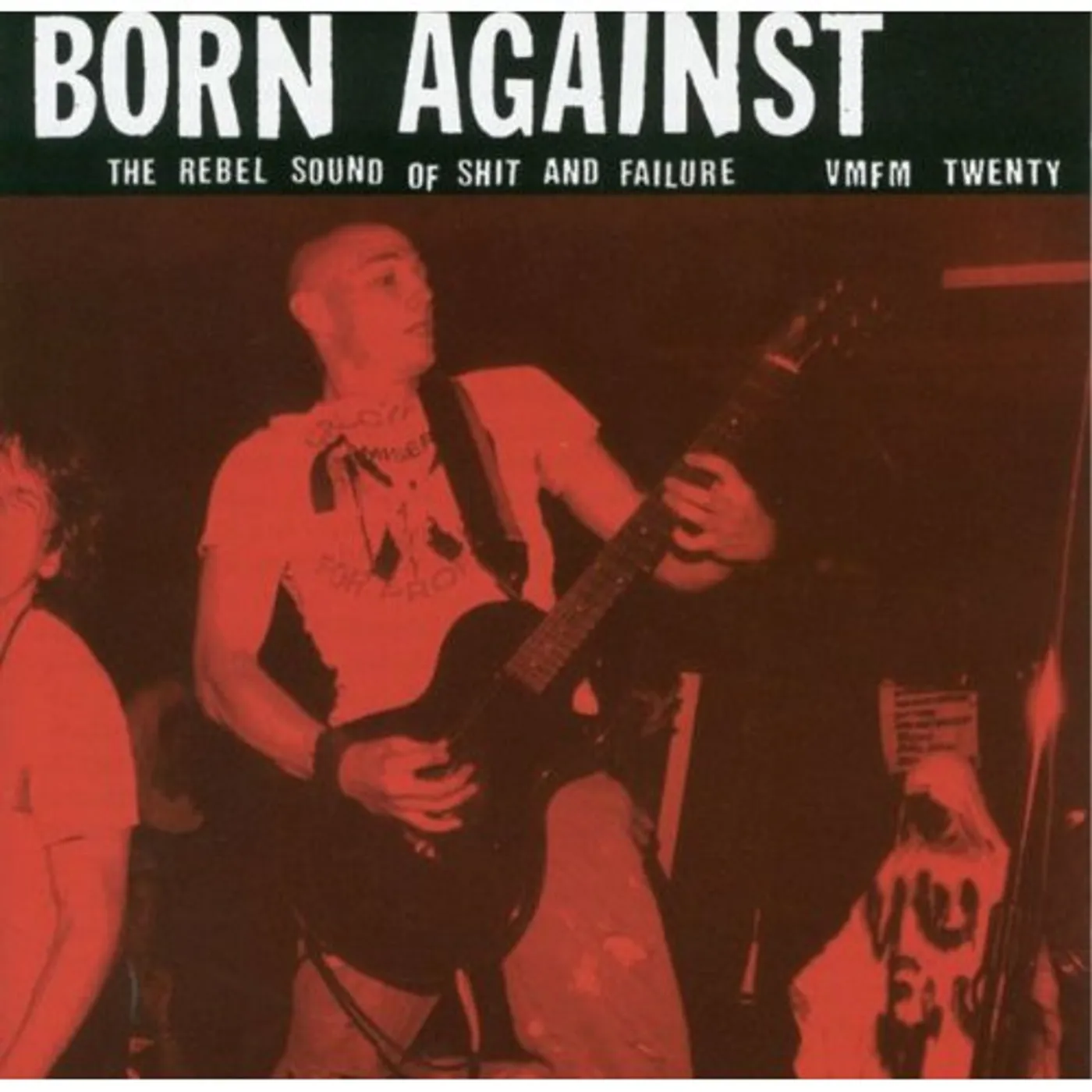 Born Against REBEL SOUND OF SHIT & FAILURE CD