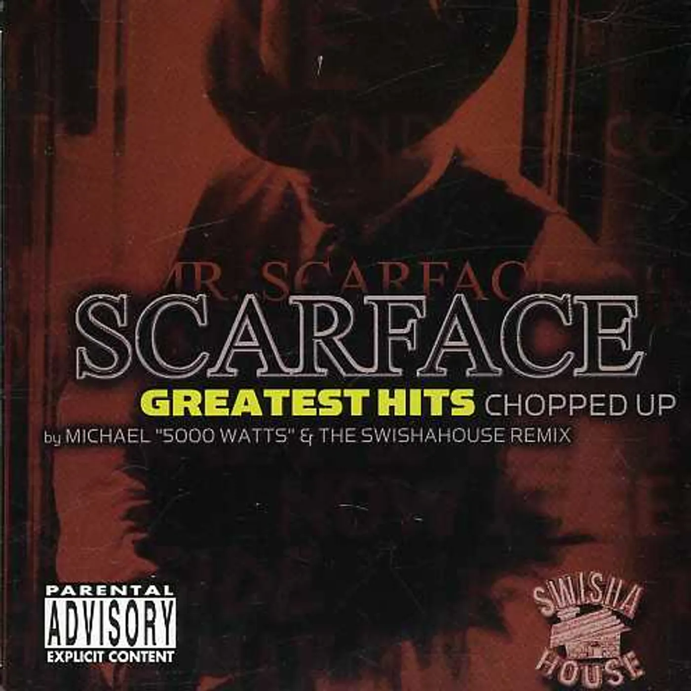 Scarface GREATEST HITS CHOPPED UP CD