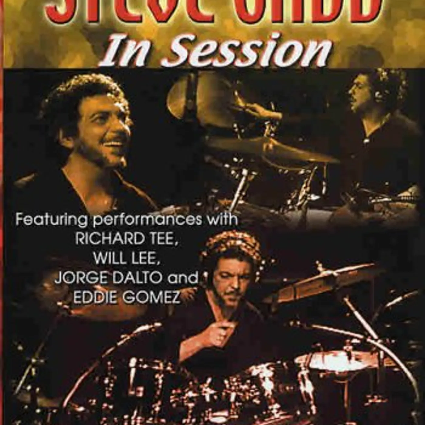 Steve Gadd IN SESSION DVD