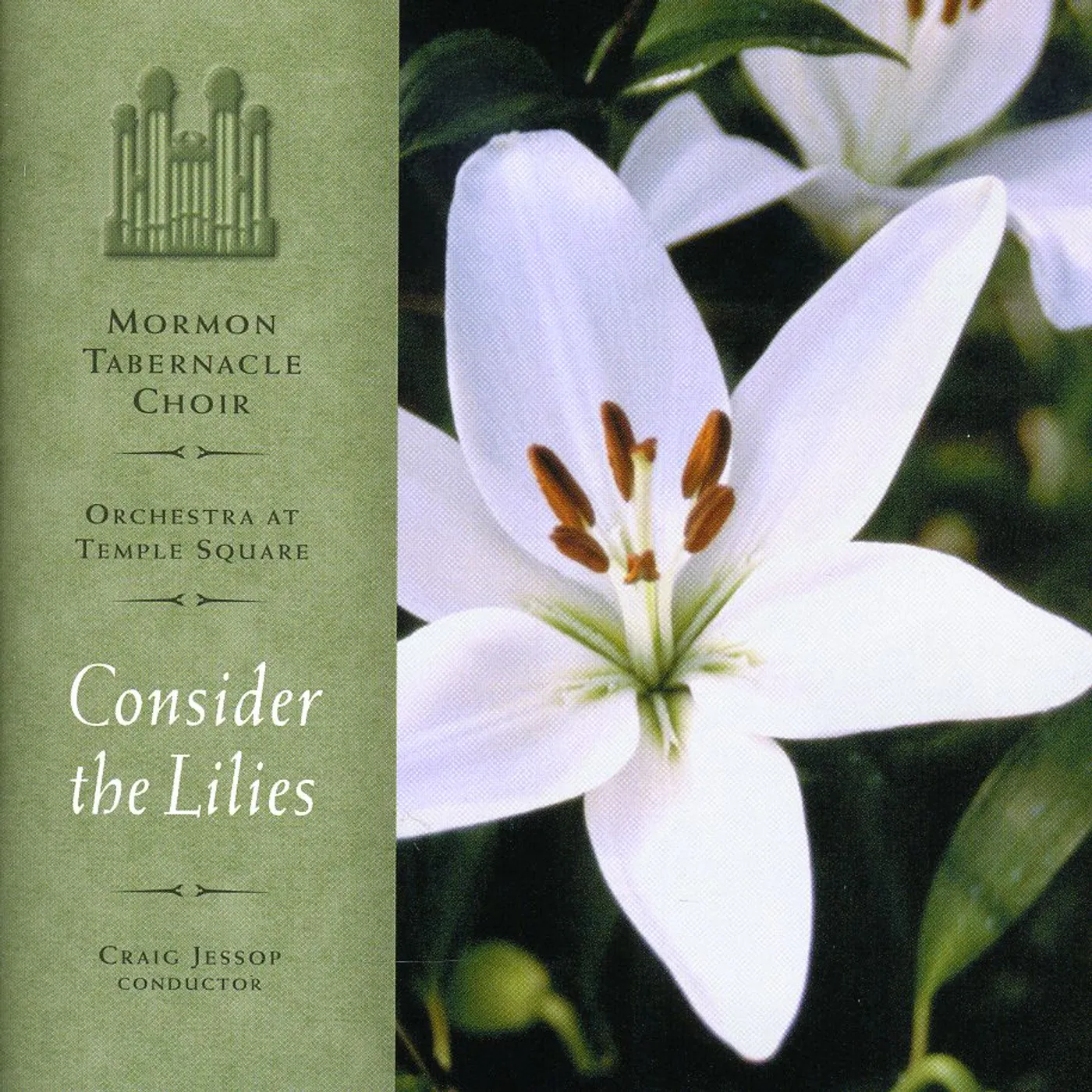 Mormon Tabernacle Choir CONSIDER THE LILIES CD